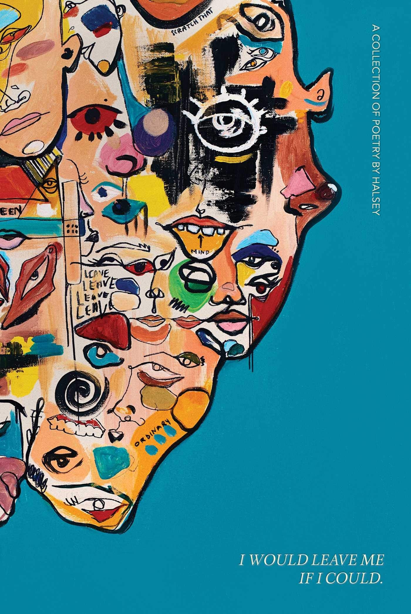 Libro: I Would Leave Me If I Could: A Collection of Poetry