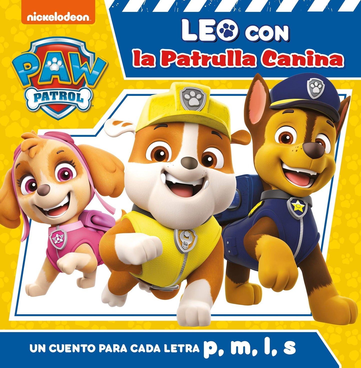 Libro: Paw Patrol | Patrulla Canina. Lectoescritura - Leo con la Patrulla Canina. Un cuento para cada letra: p, l, m, s