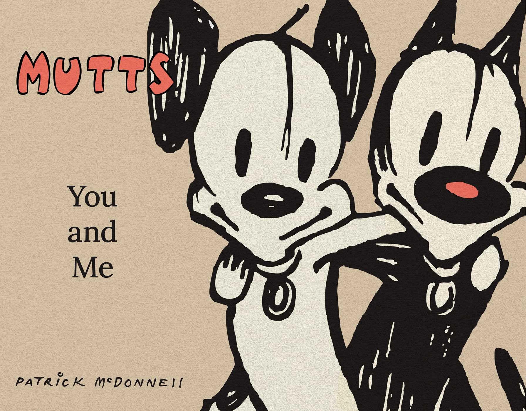 Libro: Mutts: You and Me: A Mutts Treasury