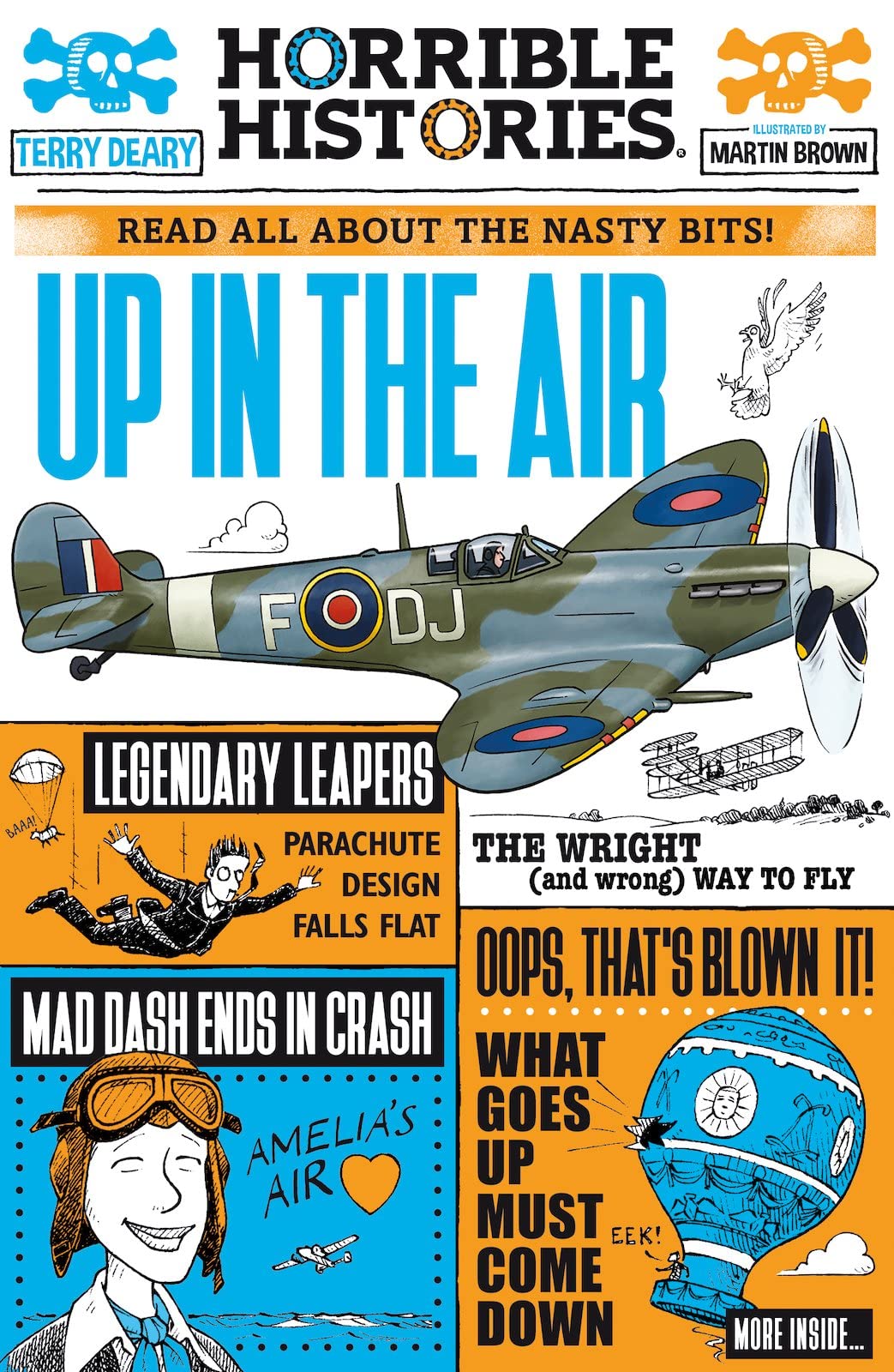Libro: Up in the Air: A Horrible History of Flight: 1 (Horrible Histories)