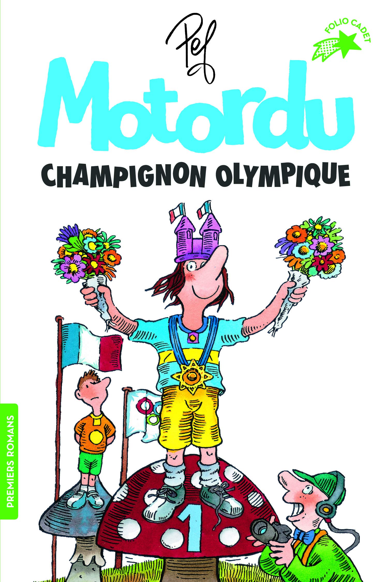Libro: Motordu champignon olympique