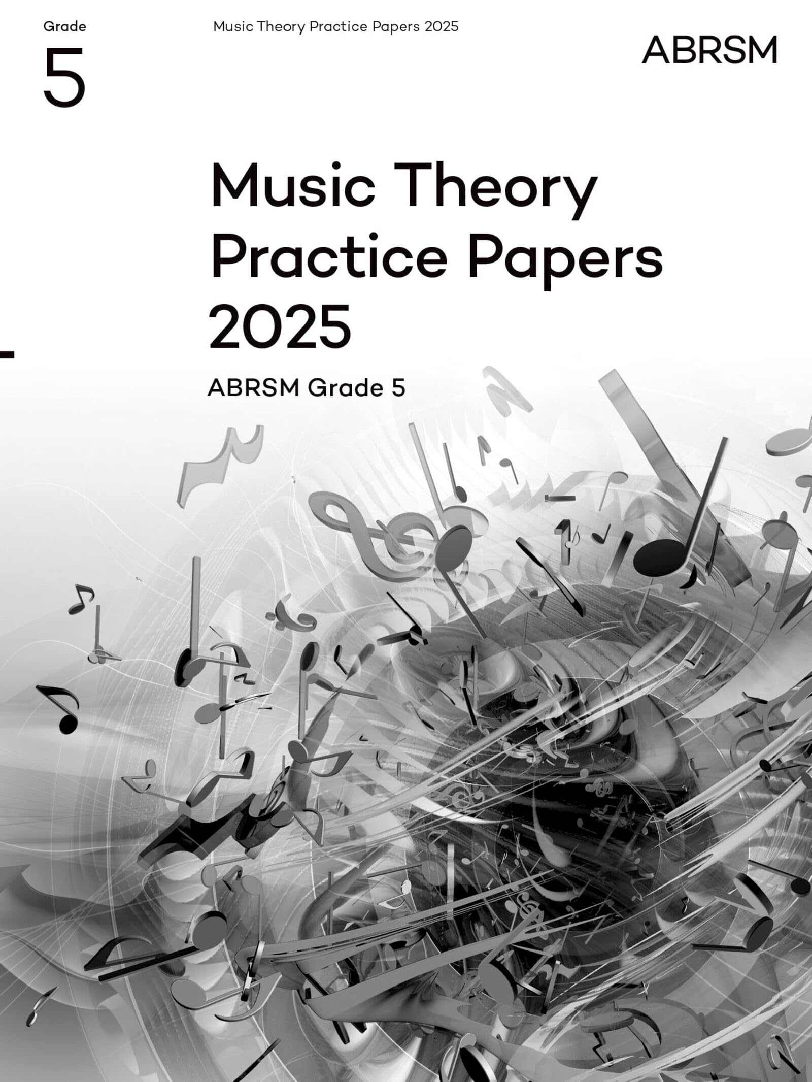 Libro: Music Theory Practice Papers 2025, Abrsm Grade 5