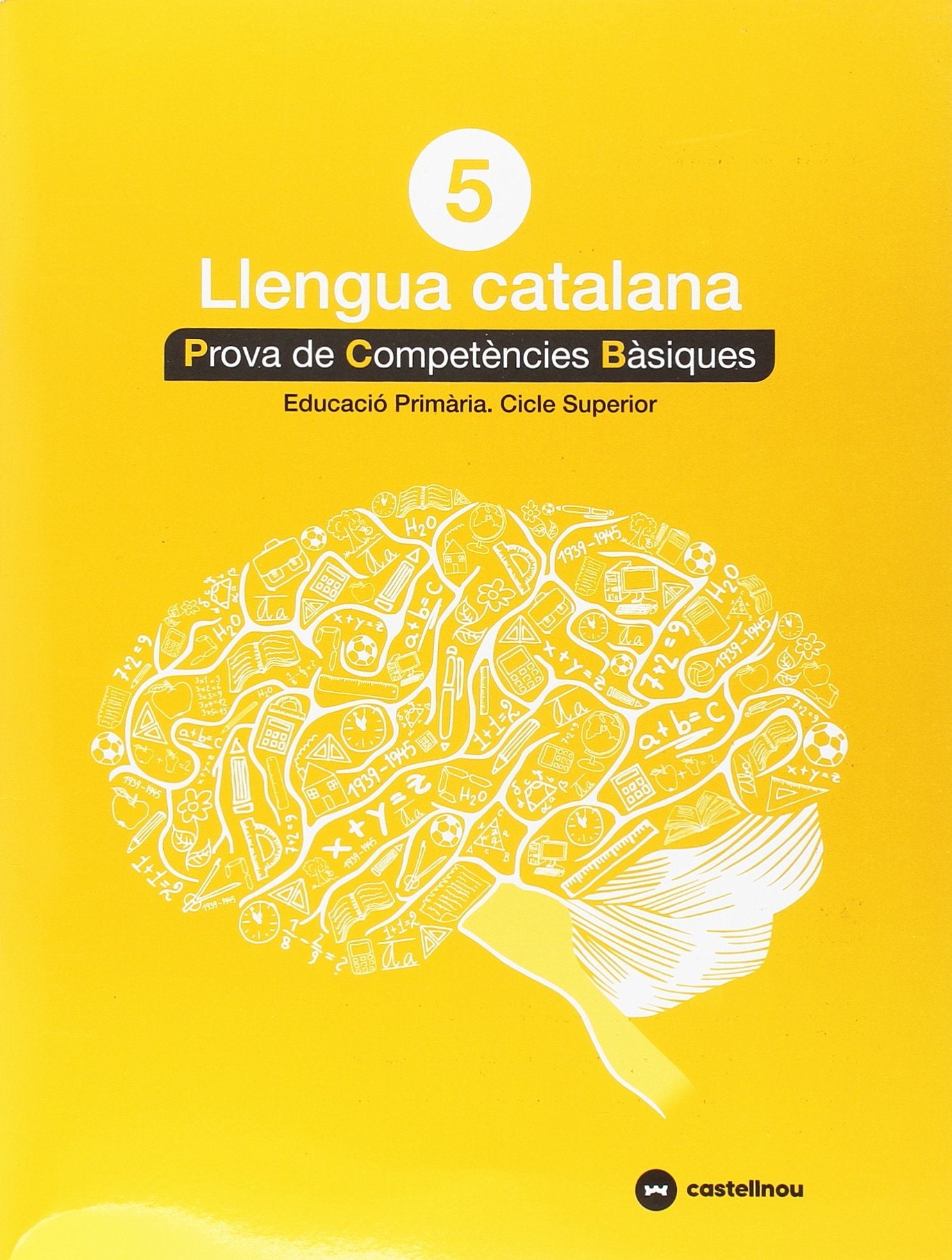 Libro: CATALÀ 5: PROVES COMPETÈNCIES BÀSIQUES - ED.2018