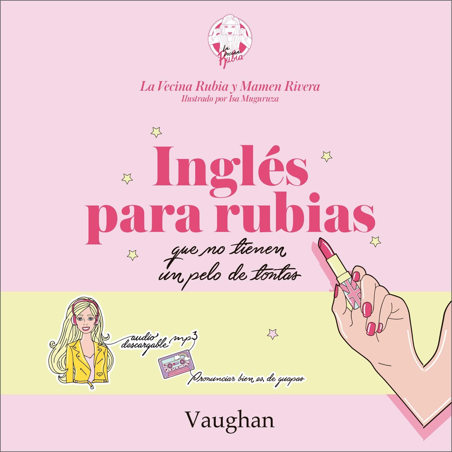 Libro: Inglés para Rubias que no tienen un pelo de tontas.