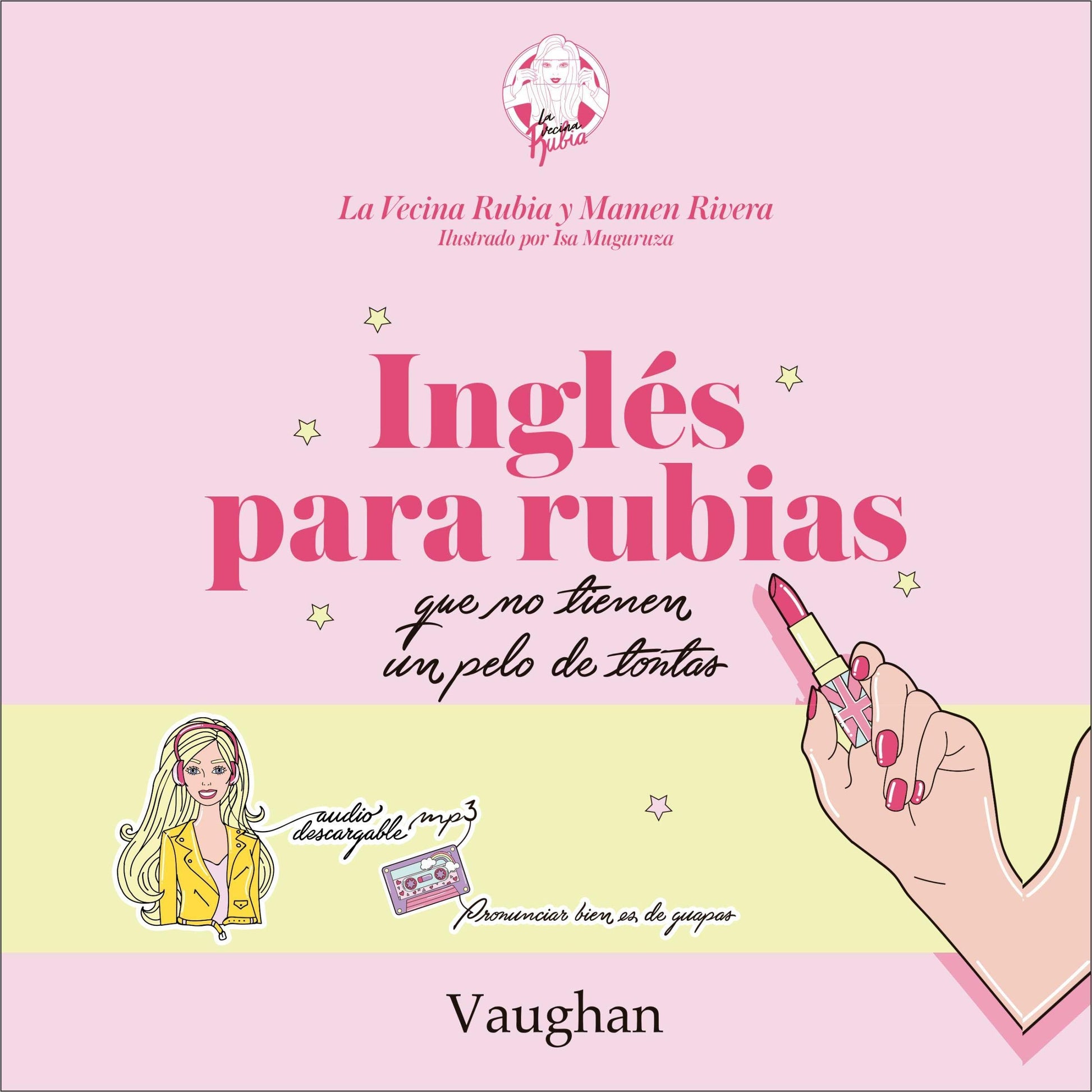 Libro: Inglés para Rubias que no tienen un pelo de tontas.