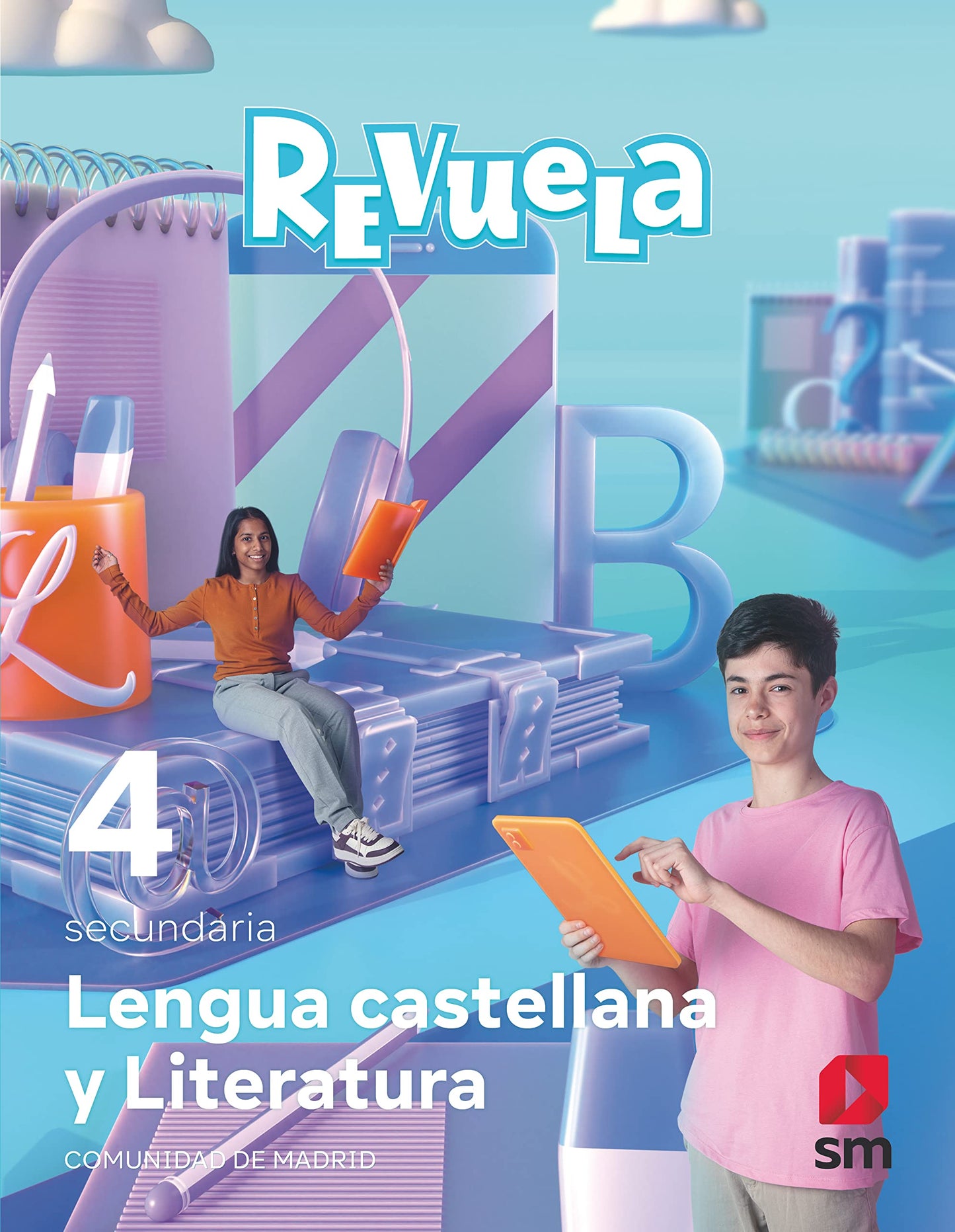 Libro: Lengua castellana y Literatura. 4 Secundaria. Revuela. Comunidad de Madrid