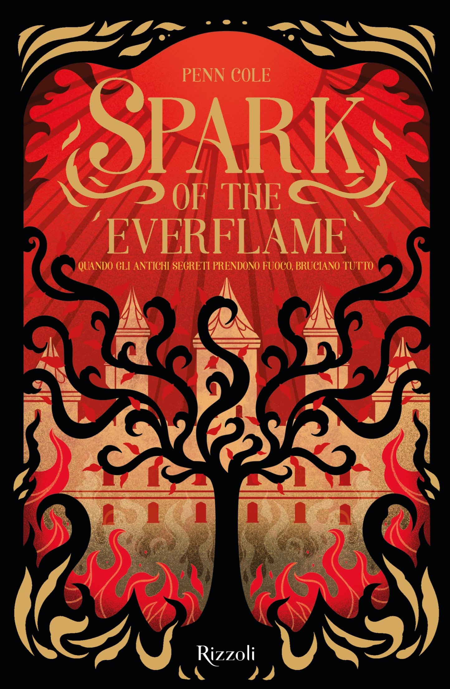 Libro: Spark of the everflame. La biblioteca di Daphne (Rizzoli narrativa)