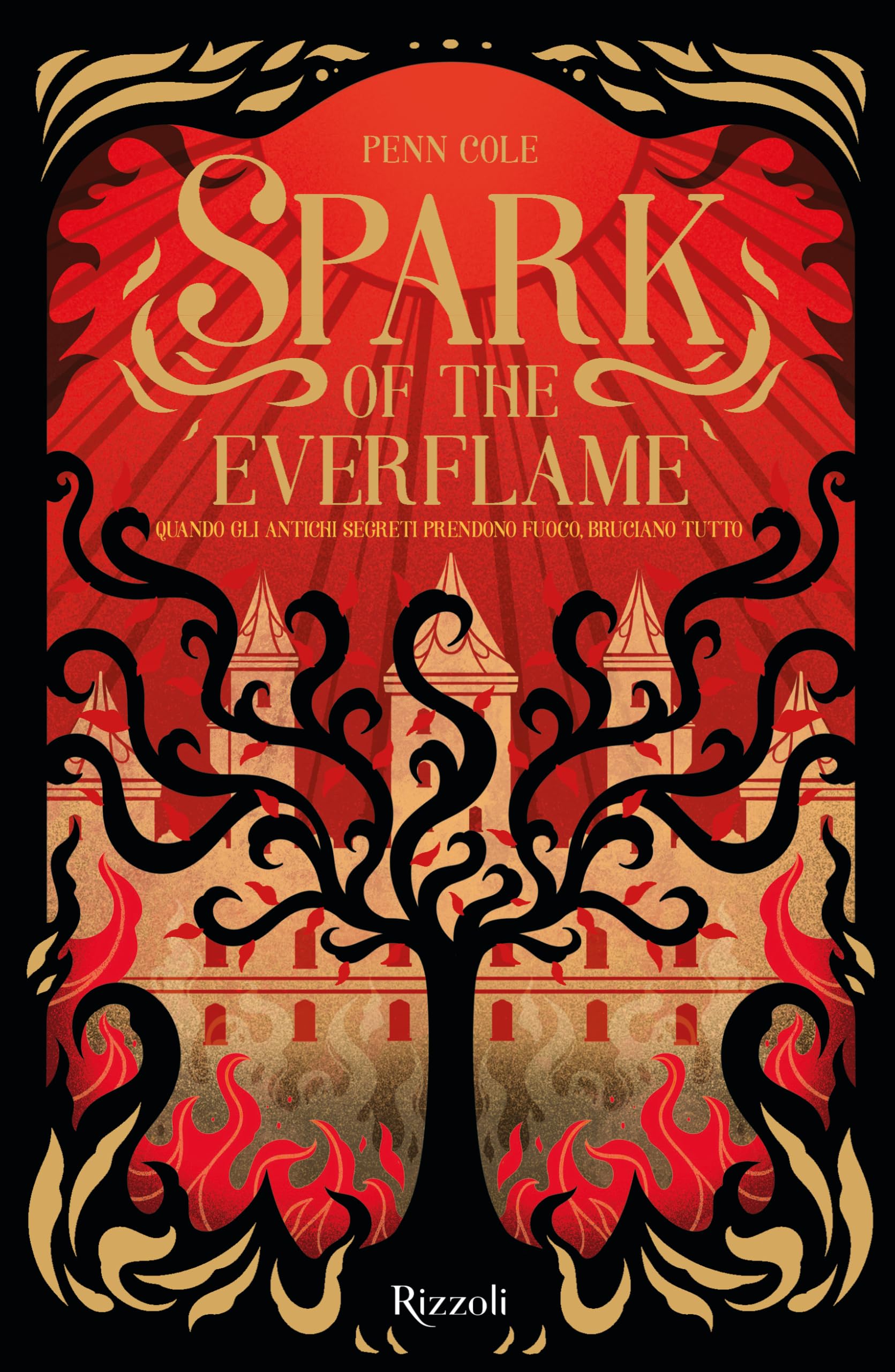 Libro: Spark of the everflame. La biblioteca di Daphne (Rizzoli narrativa)