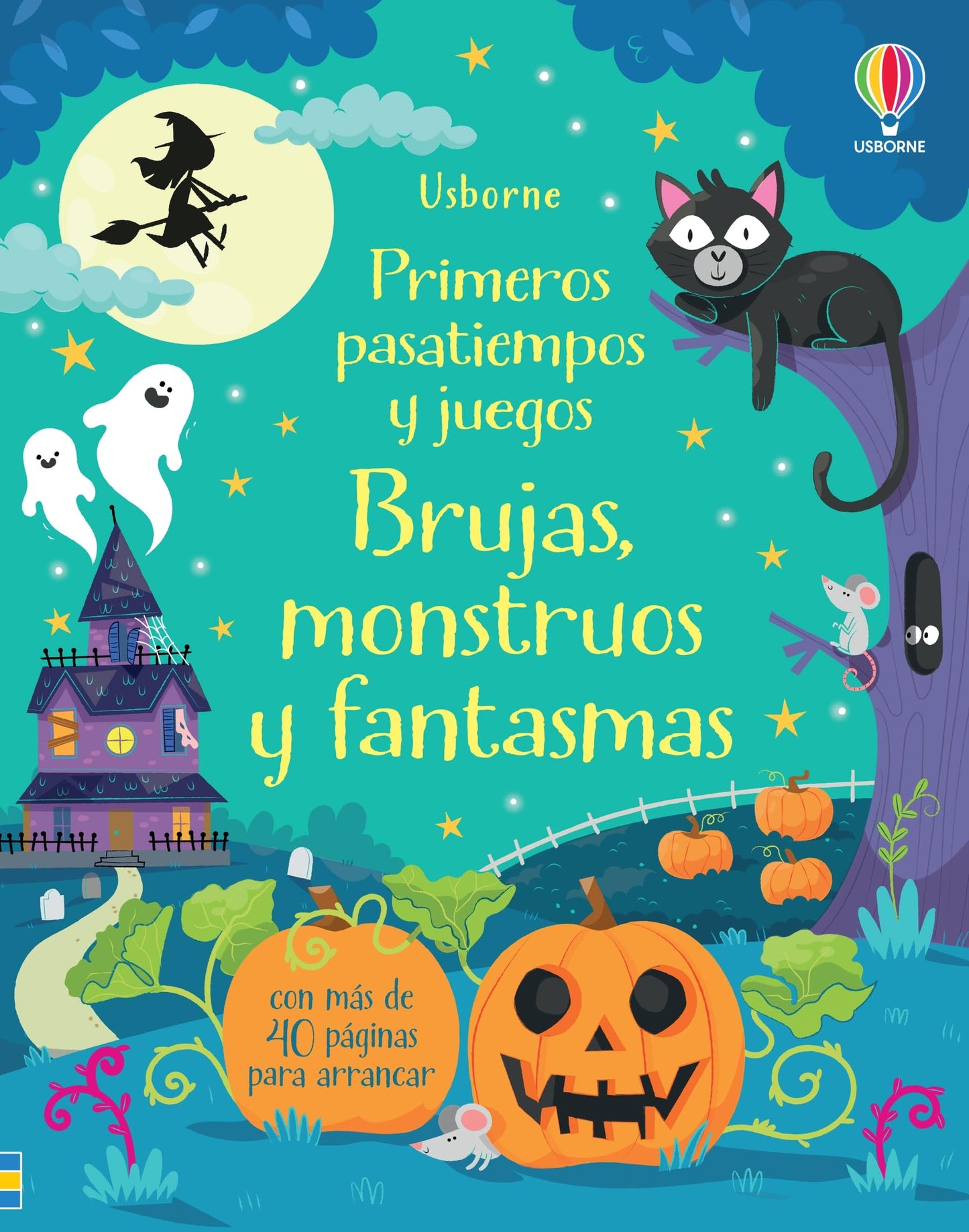 Libro: BRUJAS MONSTRUOS Y FANTASMAS PASATIEMPOS (Primeros pasatiempos y juegos)