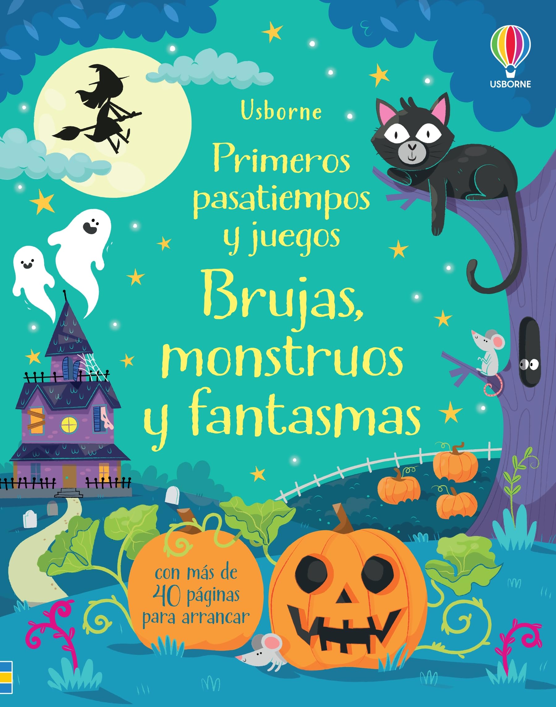 Libro: BRUJAS MONSTRUOS Y FANTASMAS PASATIEMPOS (Primeros pasatiempos y juegos)