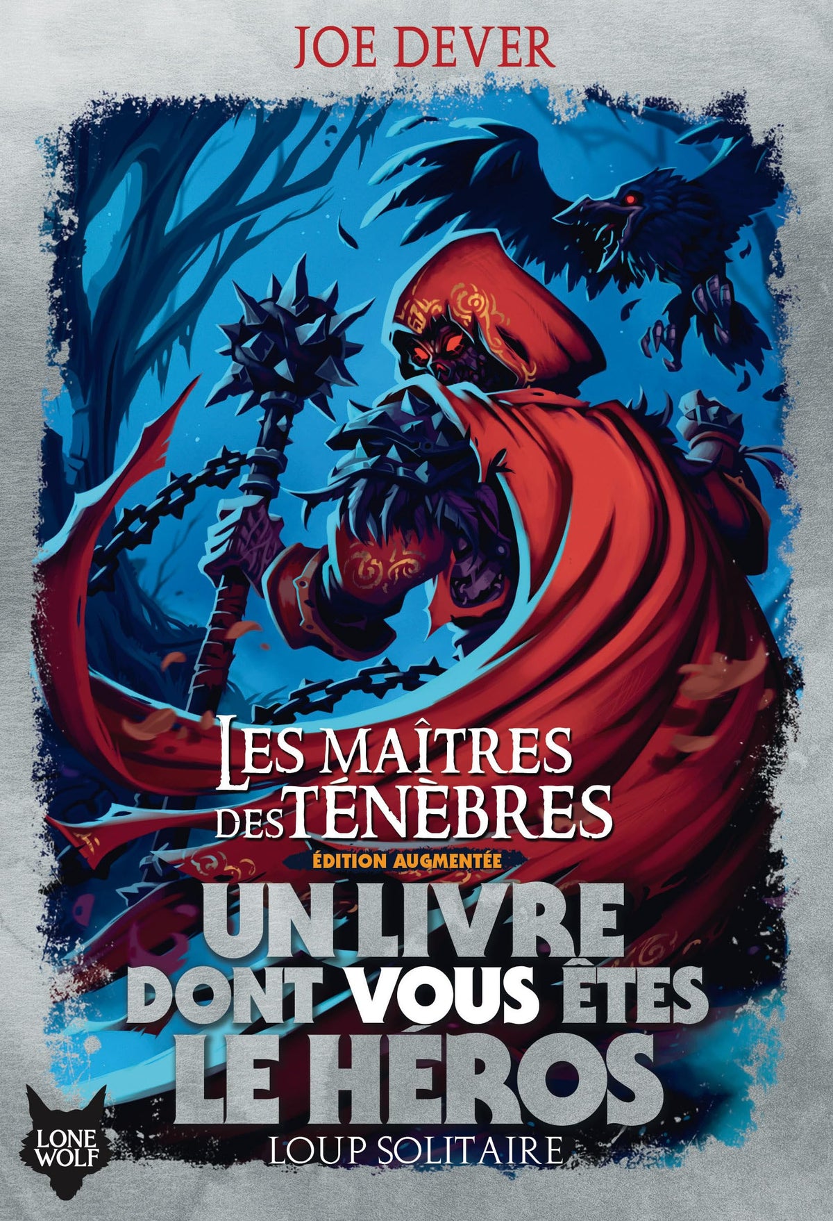 Libro: Les Maîtres des tenèbres - édition augmentée (version souple)
