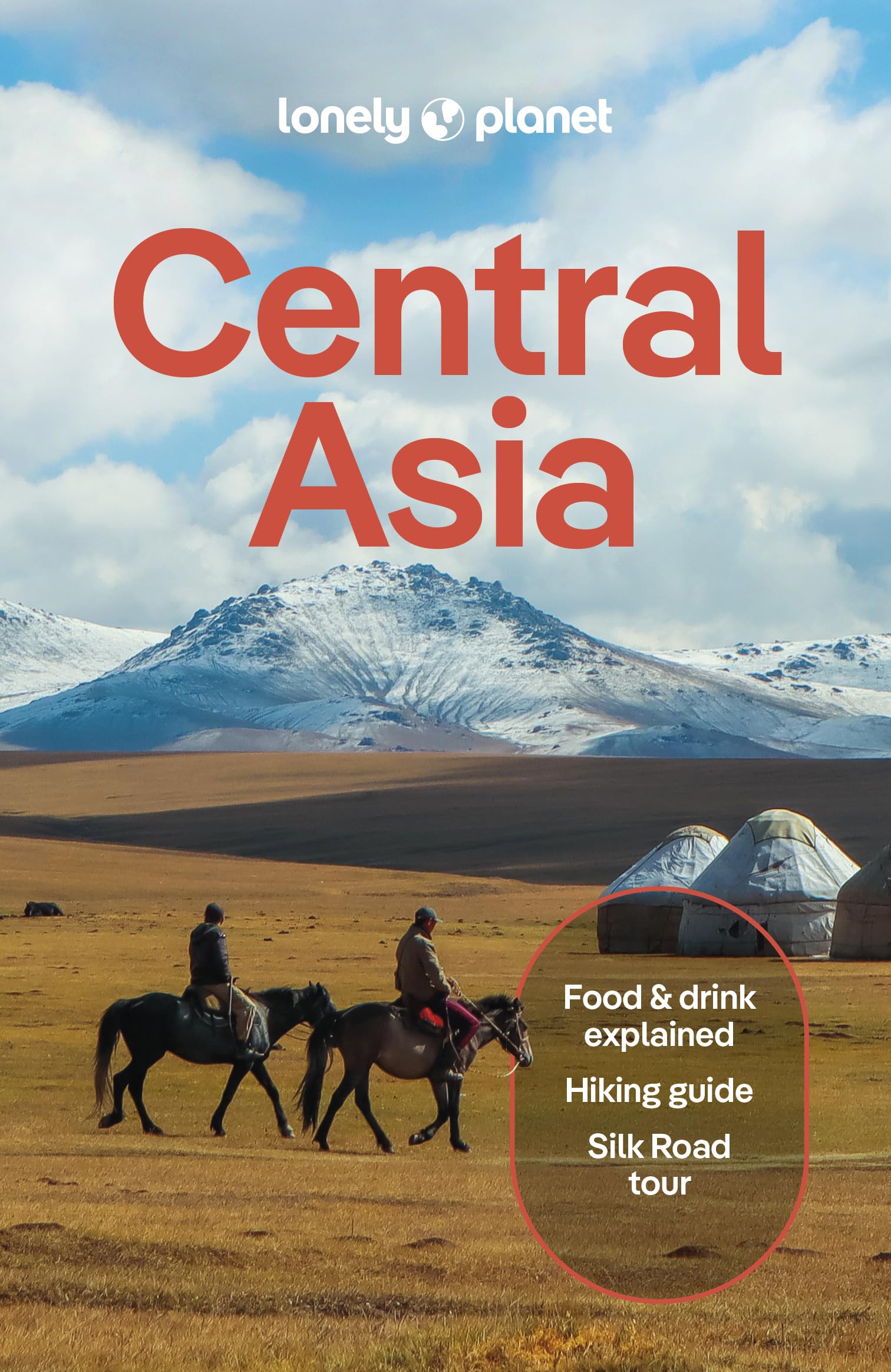 Libro: Lonely Planet Central Asia: Plan the Trip of a Lifetime | Detailed Itineraries & Maps | Insider Tips | Covers Uzbekistan, Kazakhstan, Kyrgyzstan, Tajikistan and Turkmenistan (Travel Guide)