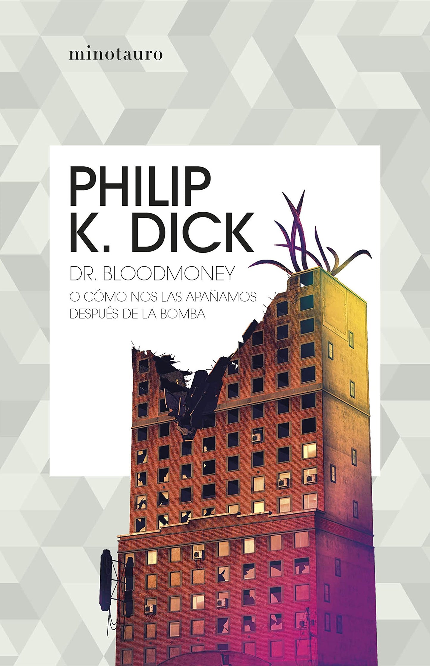Libro: Dr. Bloodmoney o cómo nos las apañamos después de la bomba