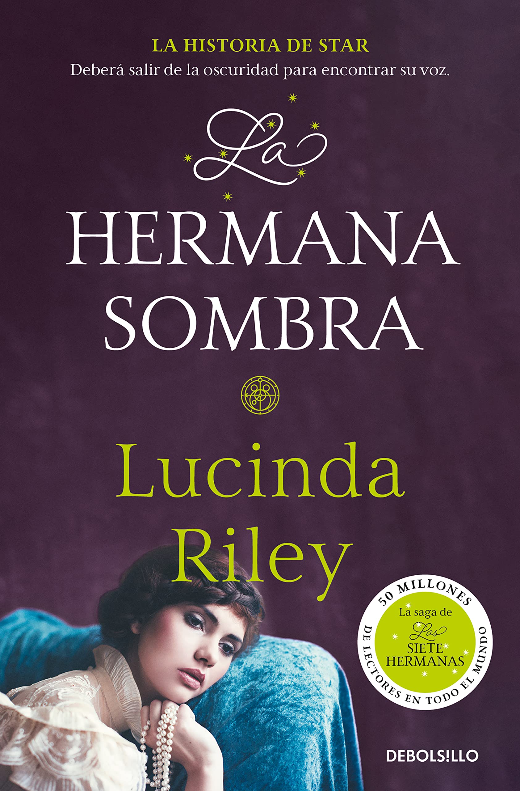 La hermana sombra / The Shadow Sister: La historia de Star: 3 (Best Seller)