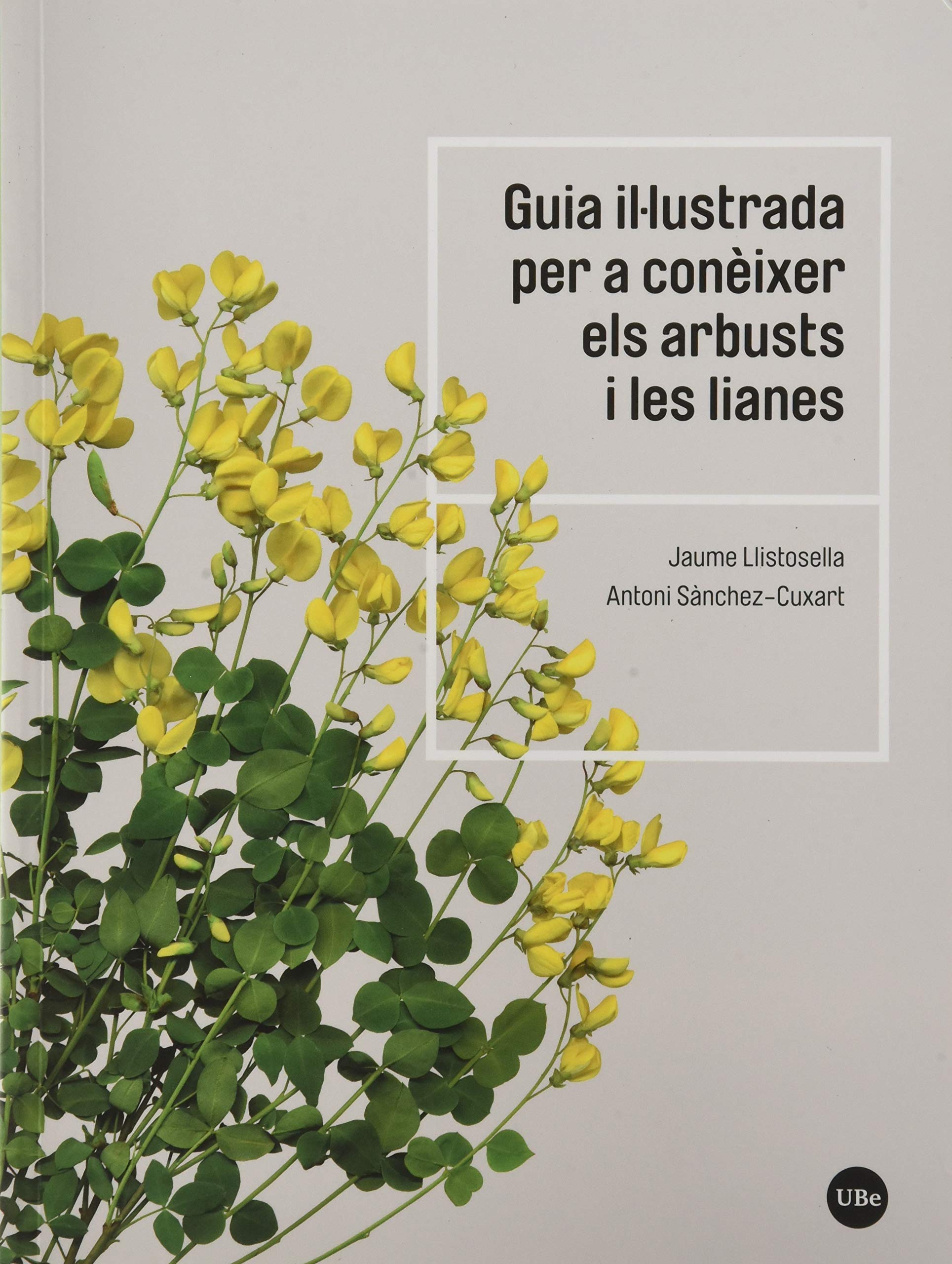 Libro: Guia il·lustrada per a conèixer els arbusts i les lianes