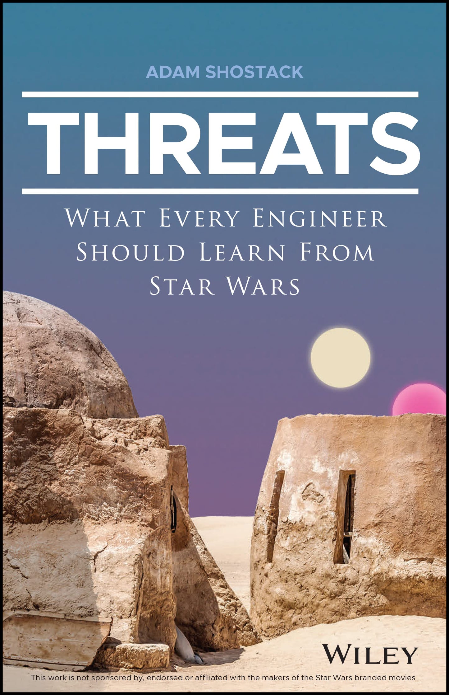 Libro: Threats: What Every Engineer Should Learn From Star Wars