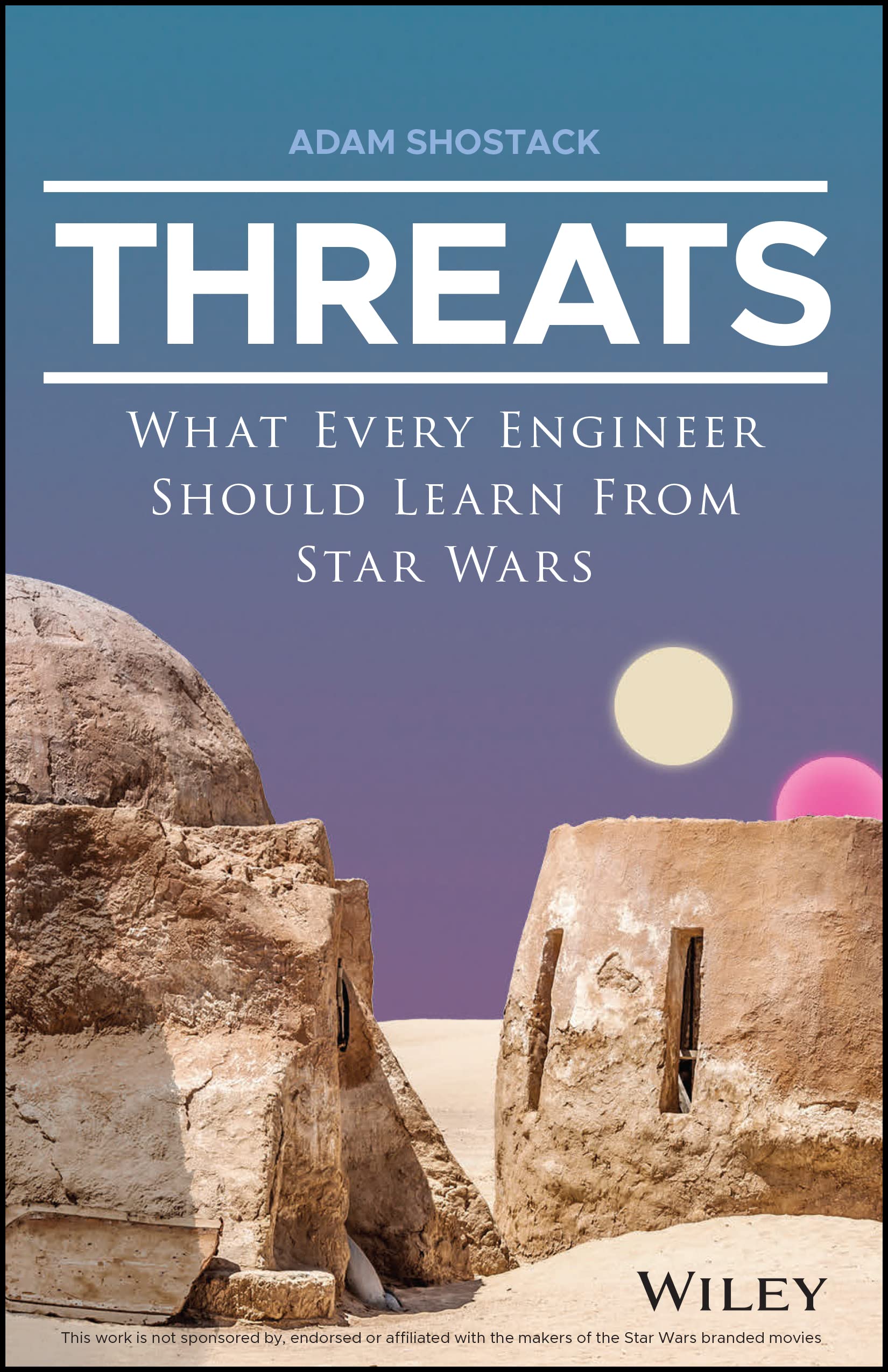 Libro: Threats: What Every Engineer Should Learn From Star Wars