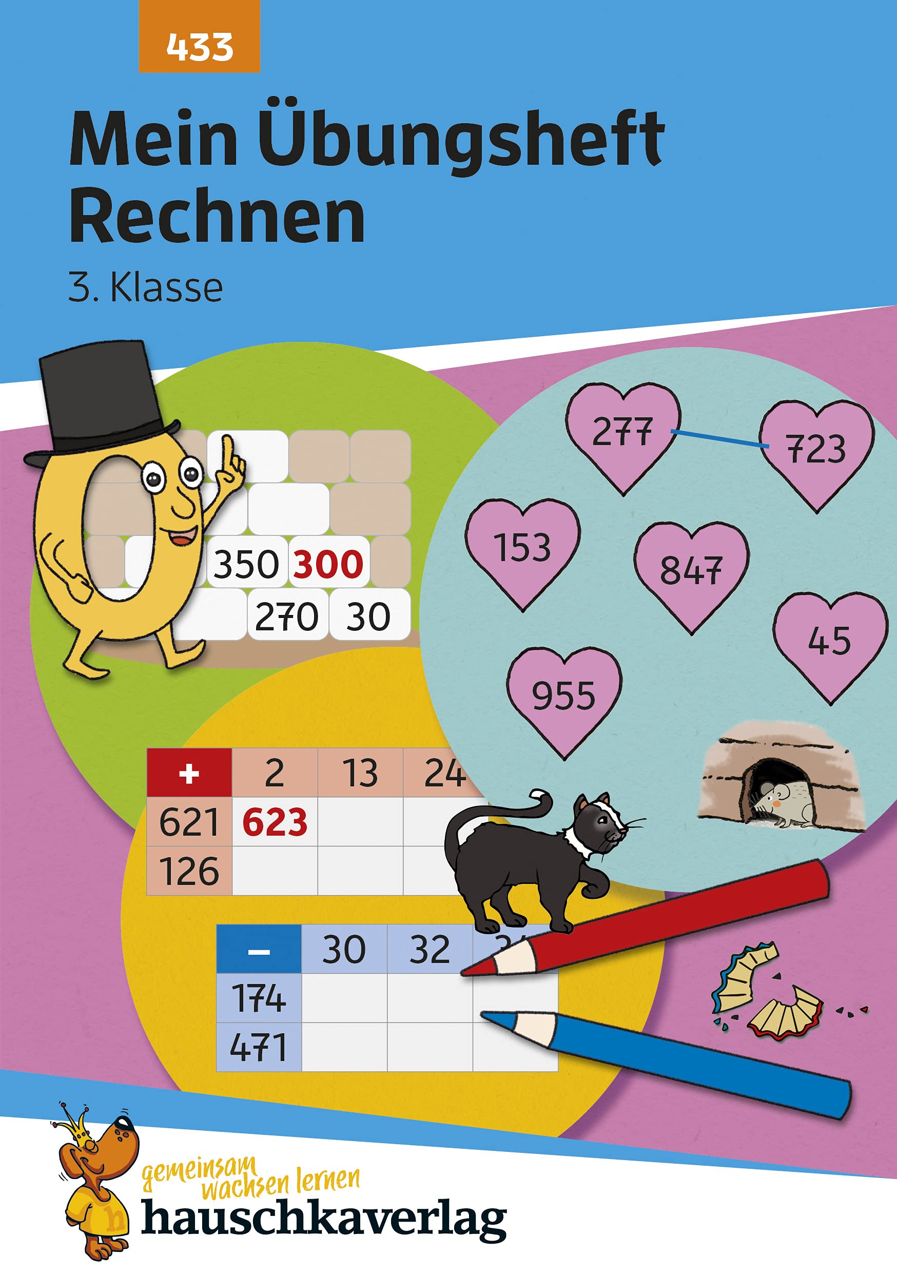 Libro: Mein Übungsheft Rechnen 3. Klasse: Mathe-Aufgaben mit Lösungen im Zahlenraum bis 1000: 433