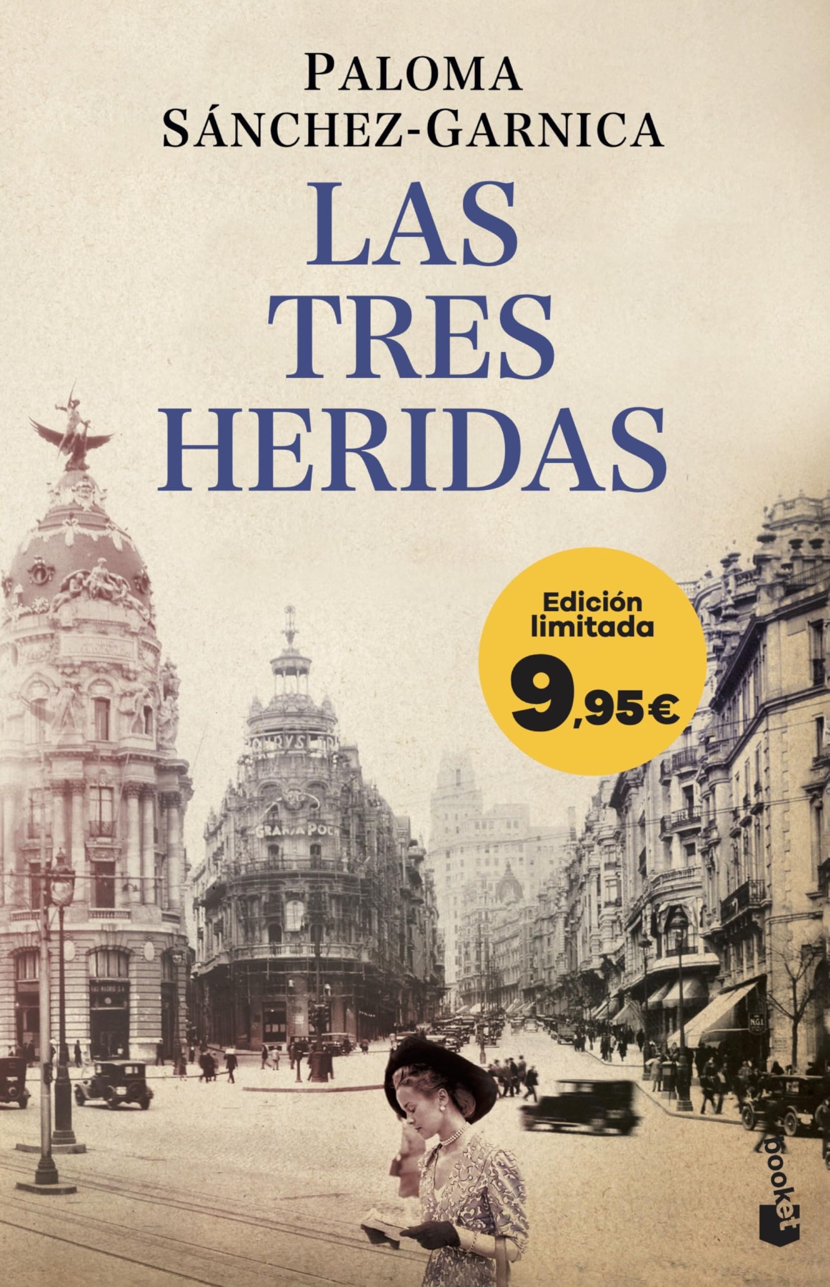 Las tres heridas: Edición limitada a precio especial (Colección Especial)