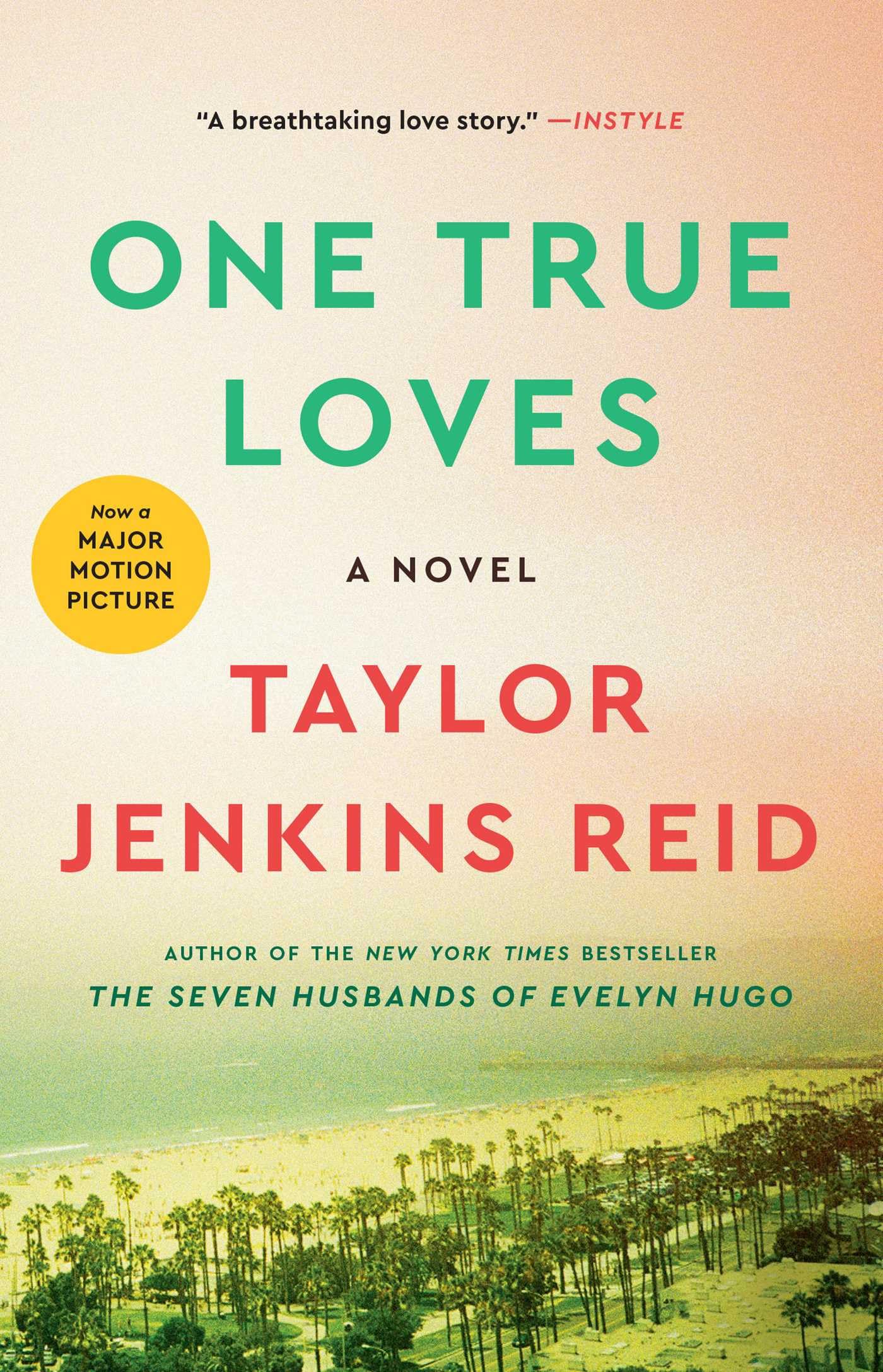 Libro: One True Loves: A Novel