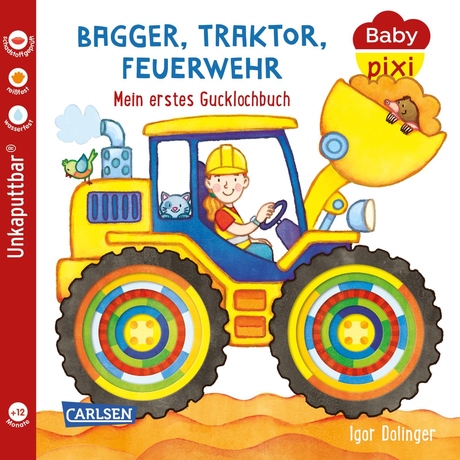 Libro: Baby Pixi (unkaputtbar) 115: Bagger, Traktor, Feuerwehr: Mein erstes Gucklochbuch | Ein Baby-Buch zum Spielen ab 12 Monaten