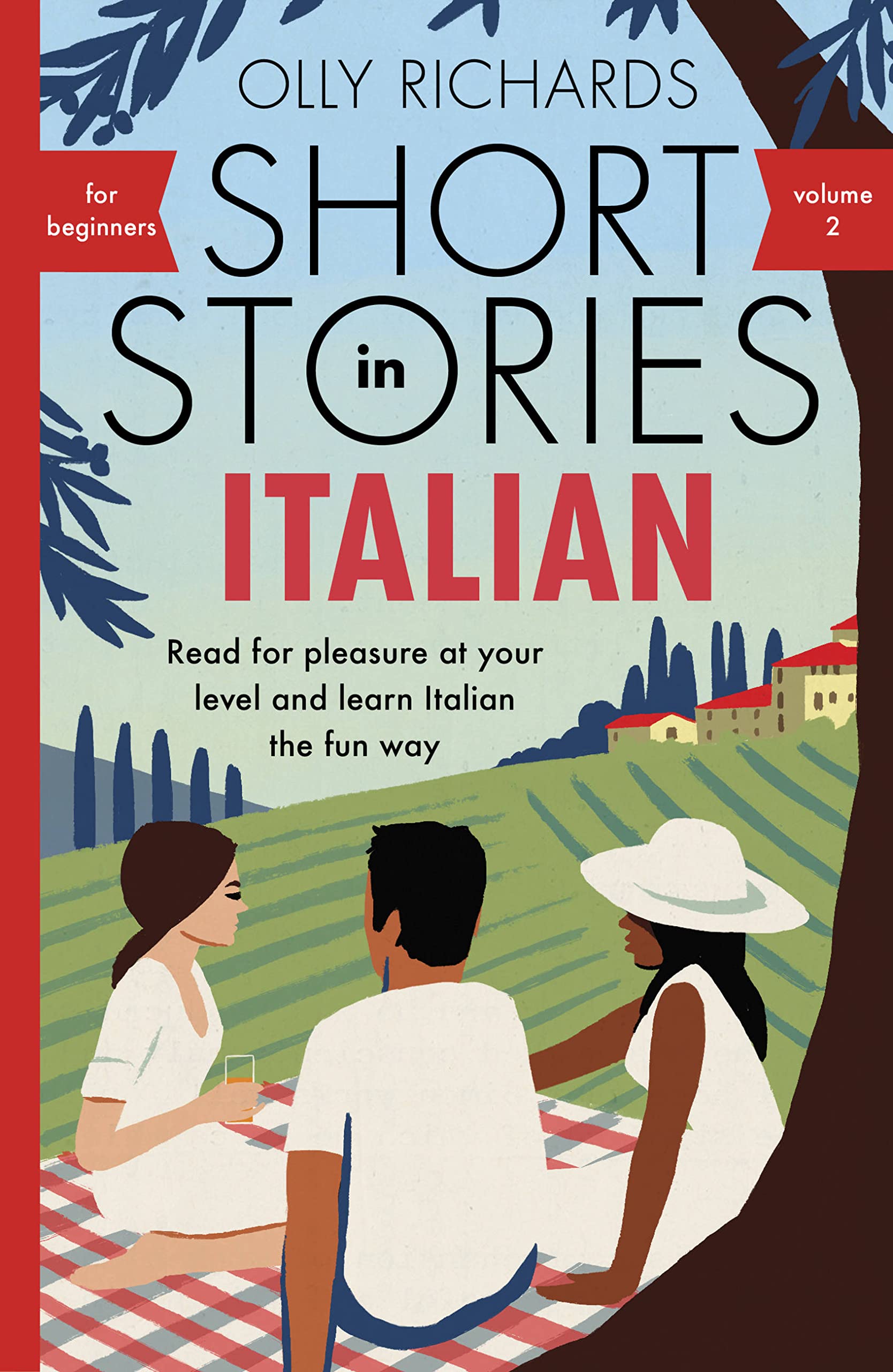 Libro: Short Stories in Italian for Beginners - Volume 2: Read for pleasure at your level, expand your vocabulary and learn Italian the fun way with Teach Yourself Graded Readers