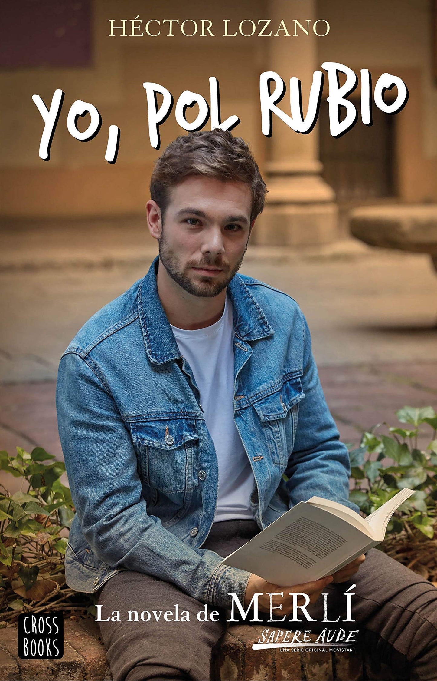 Libro: Yo, Pol Rubio (Ficción)