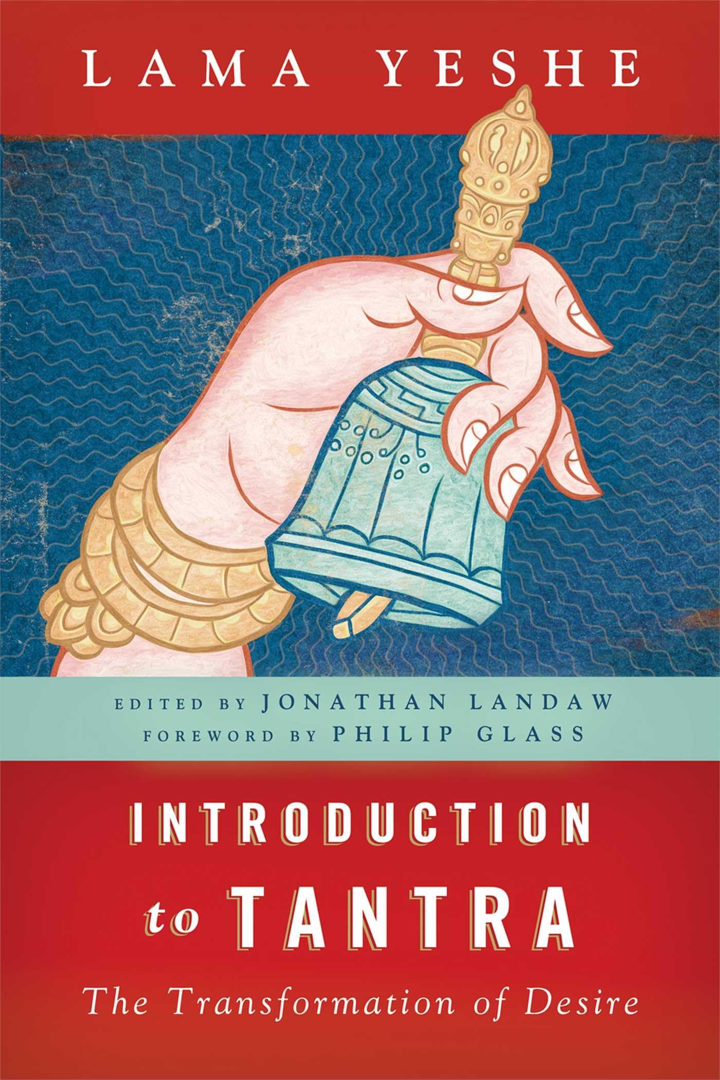 Libro: Introduction to Tantra: The Transformation of Desire