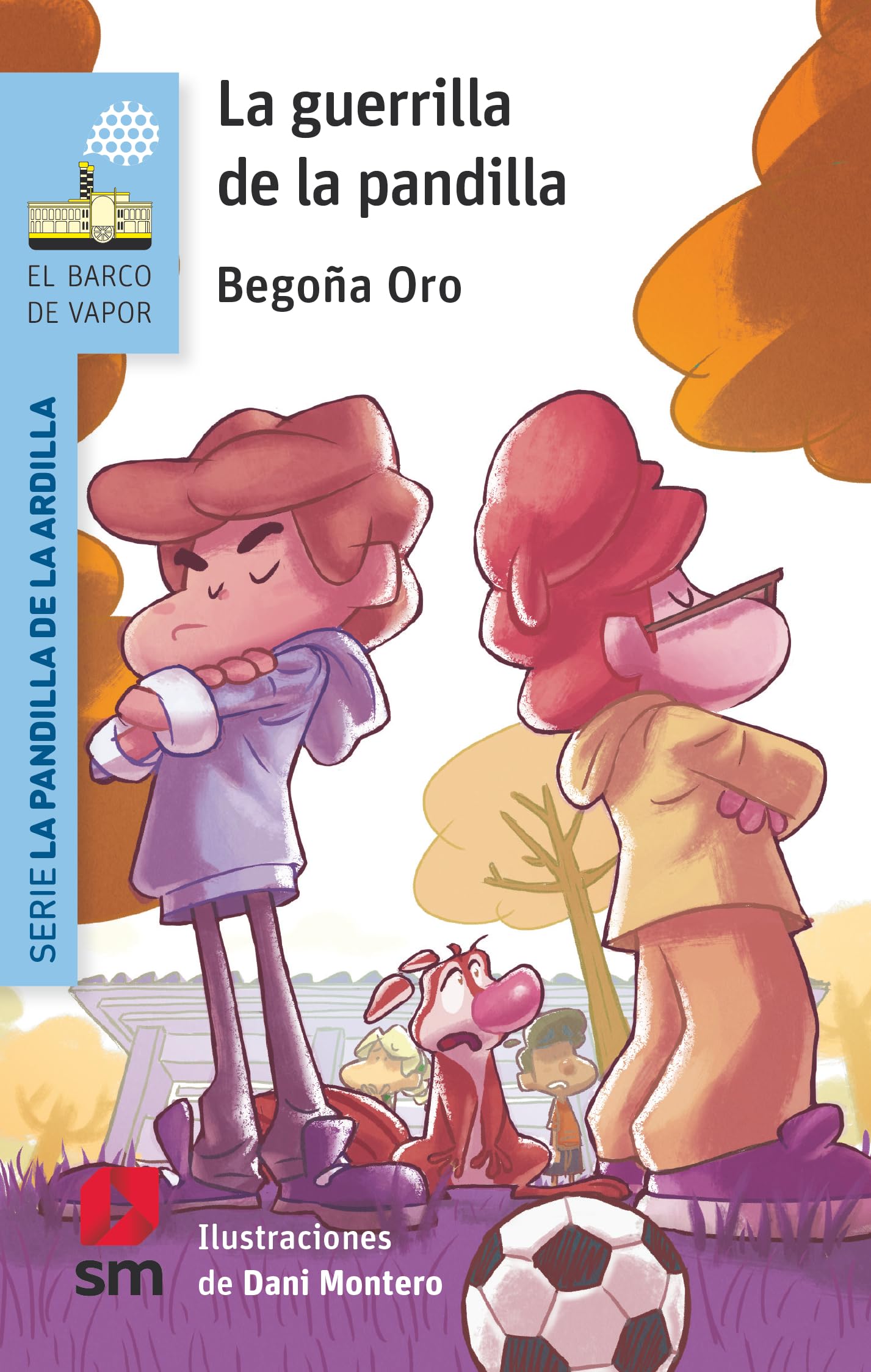 Libro: La guerrilla de la pandilla (El Barco de Vapor Azul)