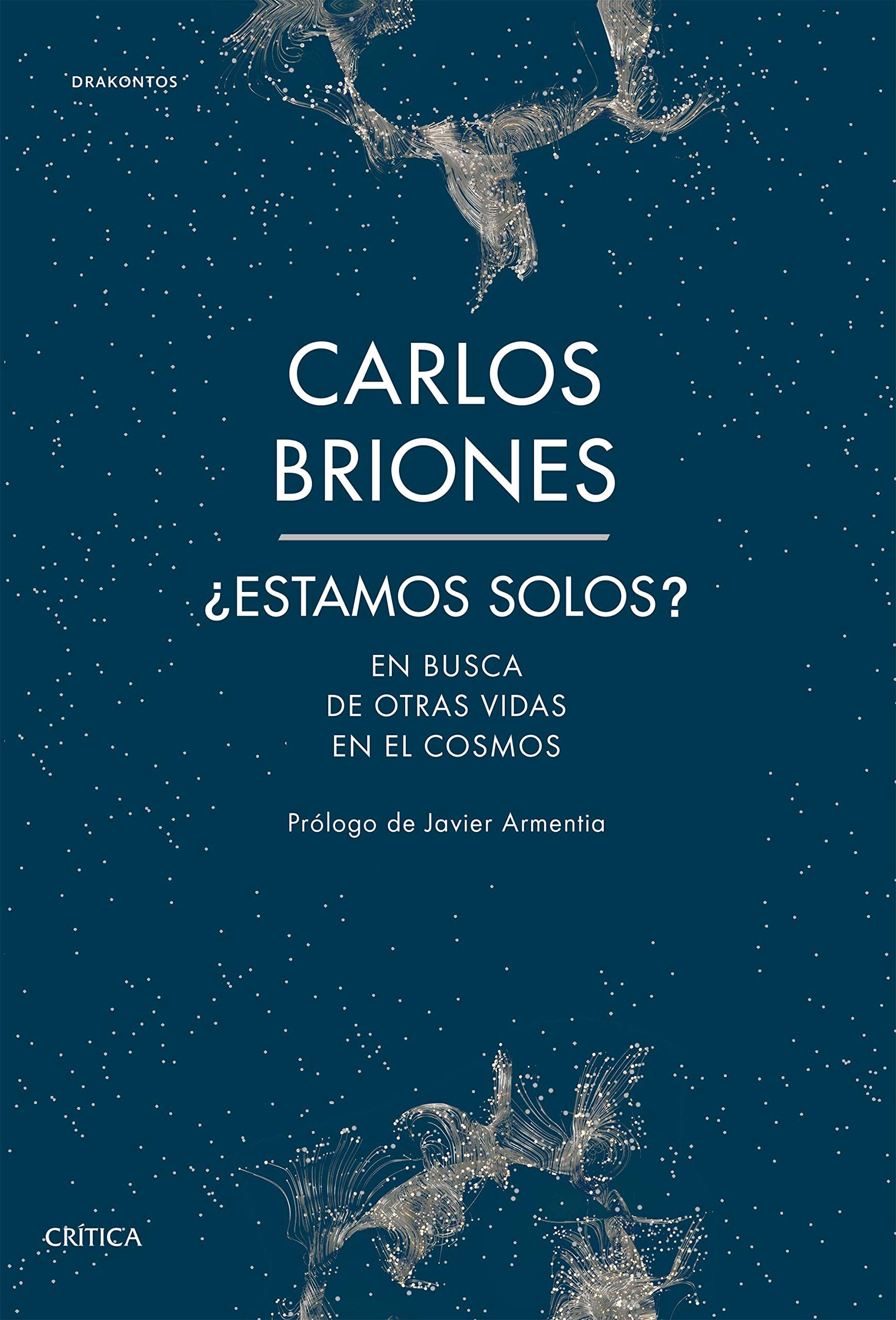 Libro: ¿Estamos solos?: En busca de otras vidas en el Cosmos (Drakontos)