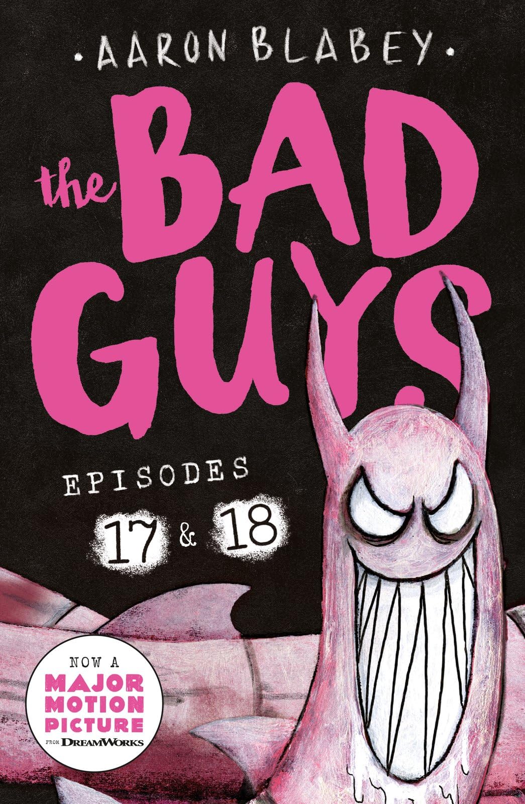 Libro: The Bad Guys: Episode 17 & 18