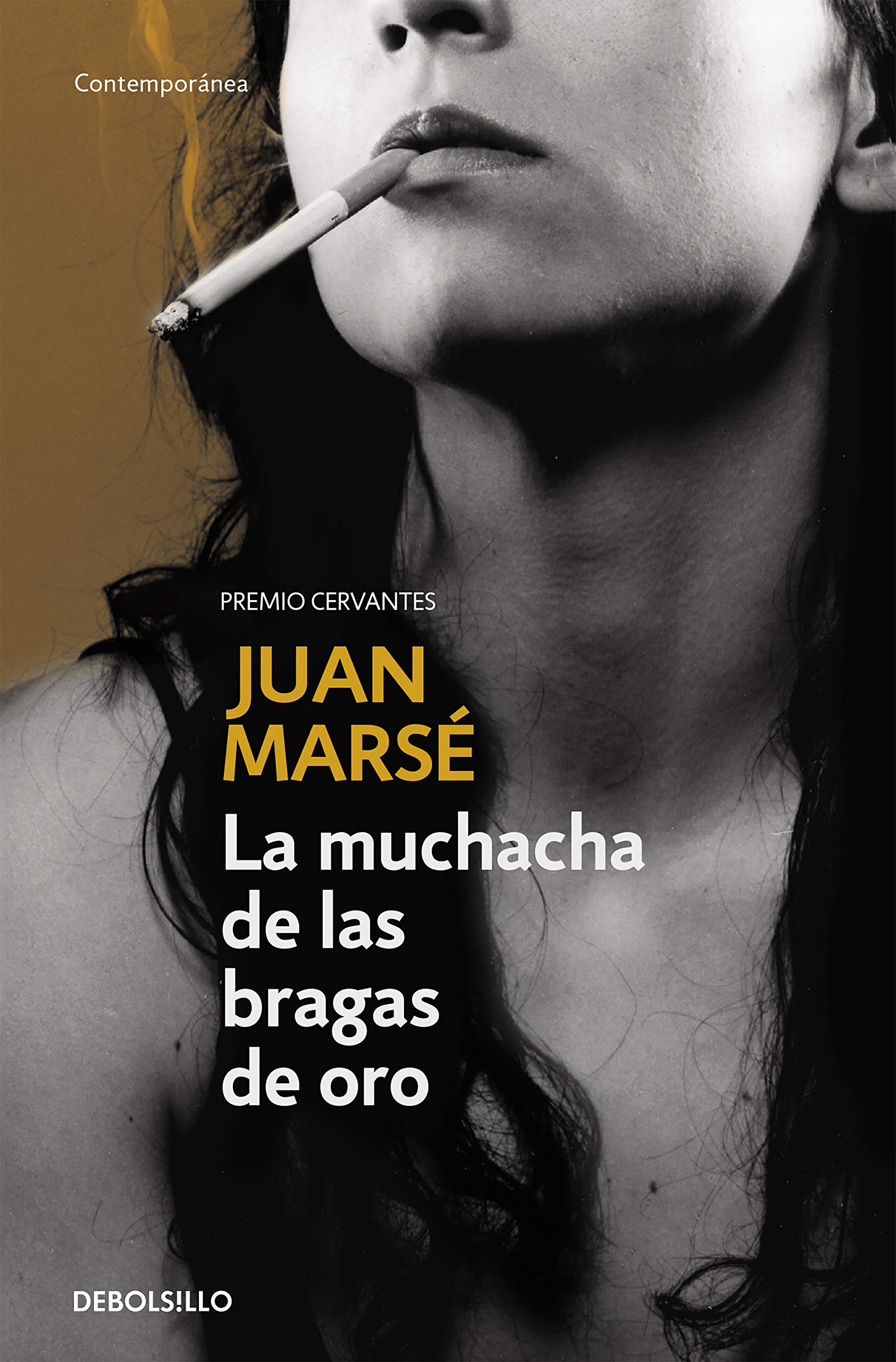 Libro: La muchacha de las bragas de oro (Contemporánea)