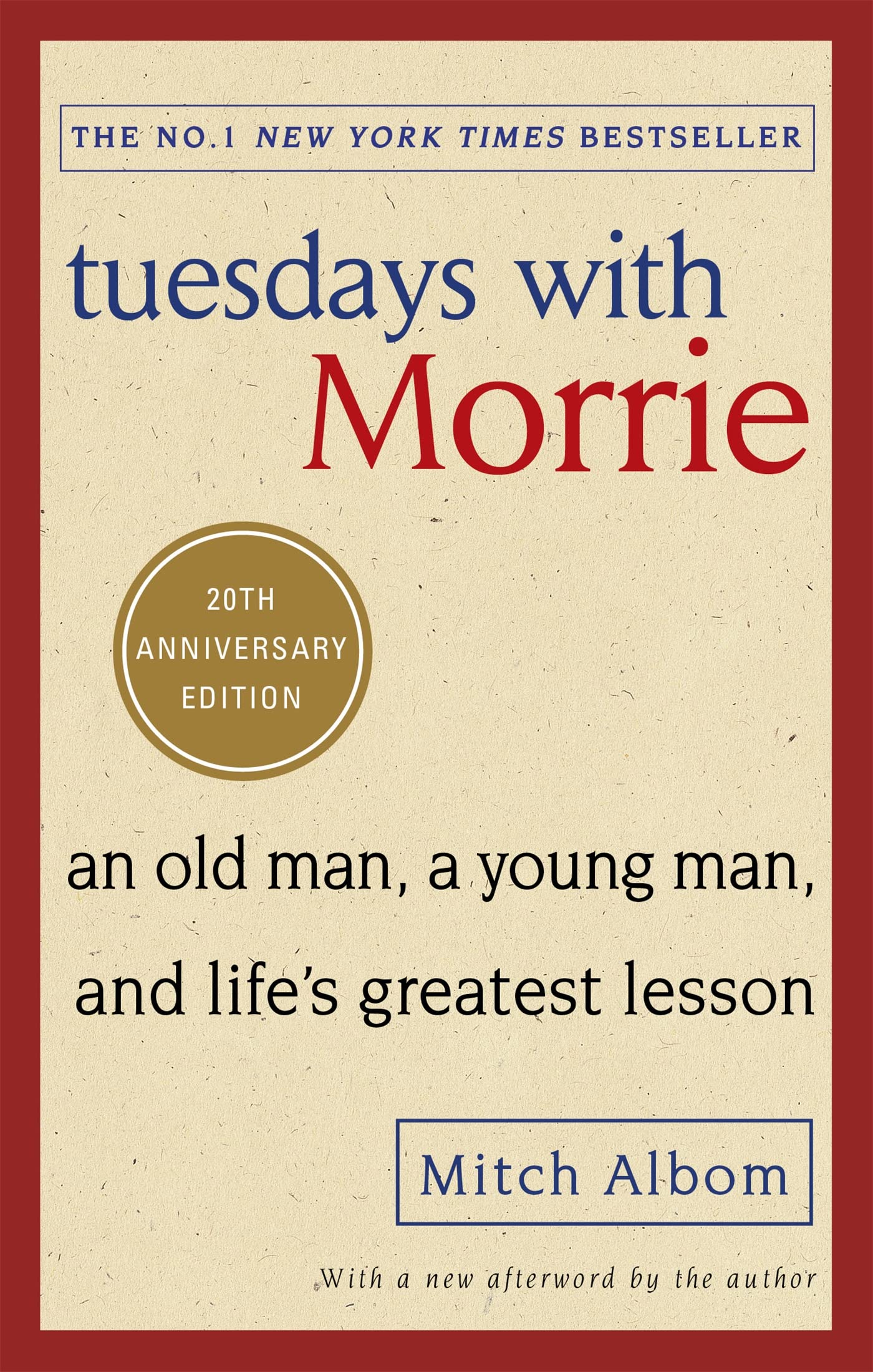 Libro: Tuesdays With Morrie 20th ANNIV ED