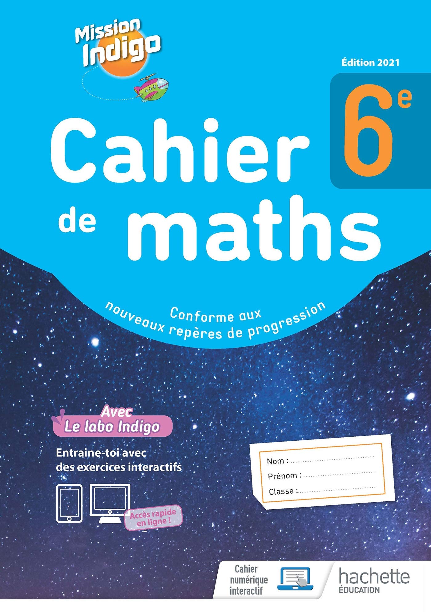 Libro: Mission Indigo 6e - cahier d'activités - Ed. 2021