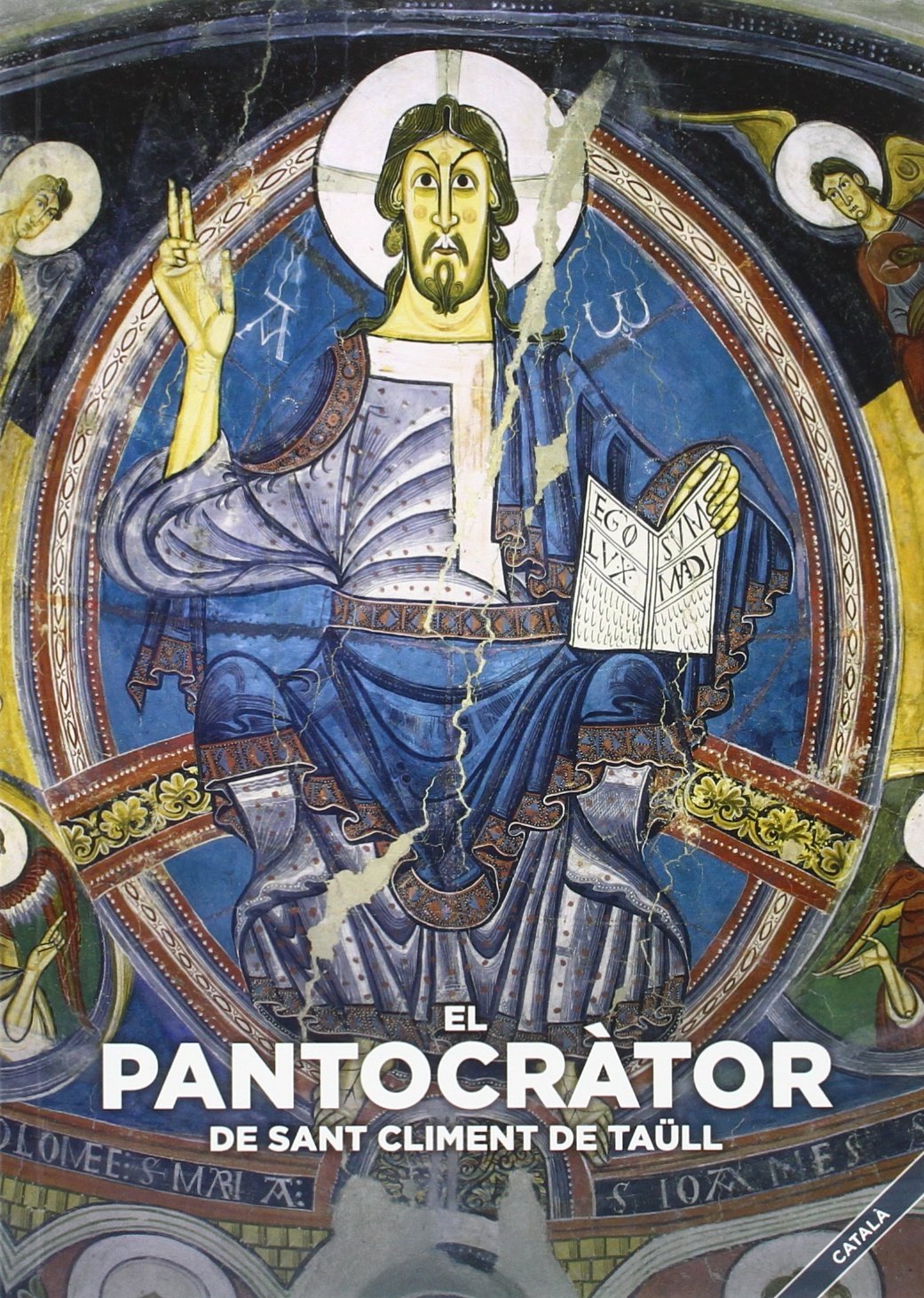 Libro: El Pantocràtor de Sant Climent de Taüll.: Llum d'Europa.