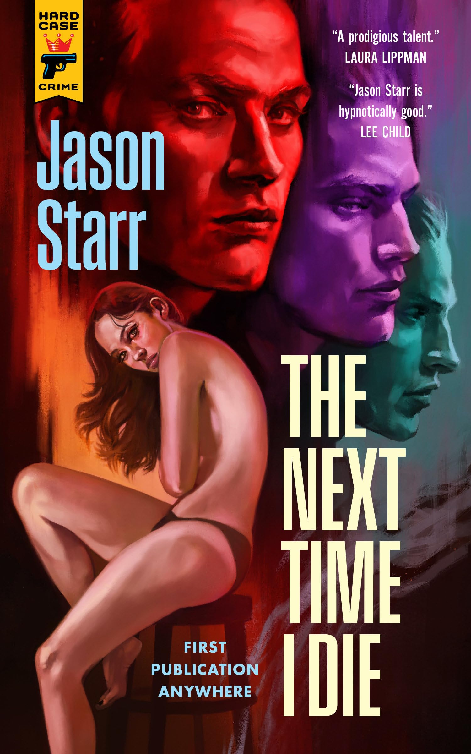 Libro: The Next Time I Die (Hard Case Crime)