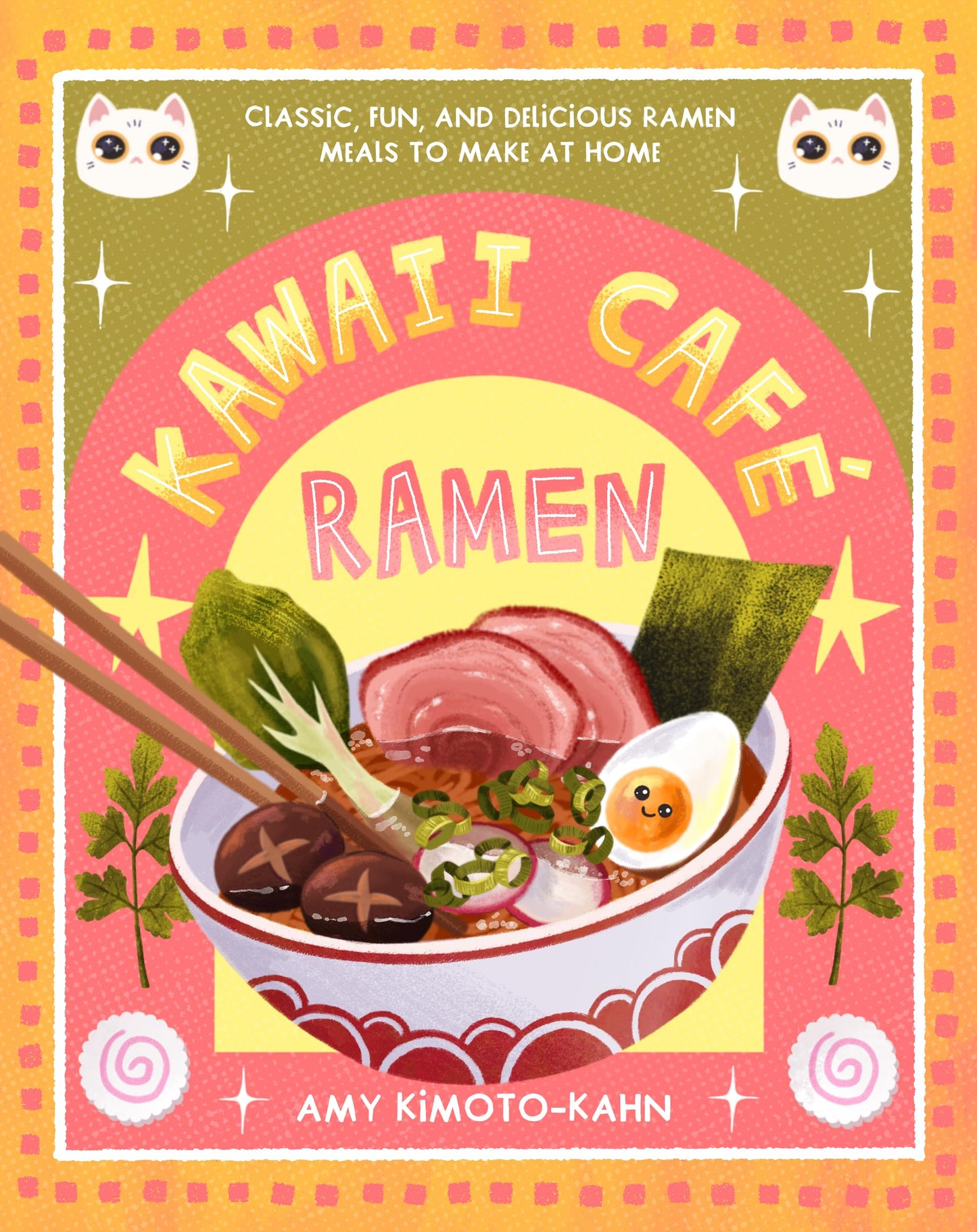 Libro: Kawaii Café Ramen: Classic, Fun, and Delicious Ramen Meals to Make at Home