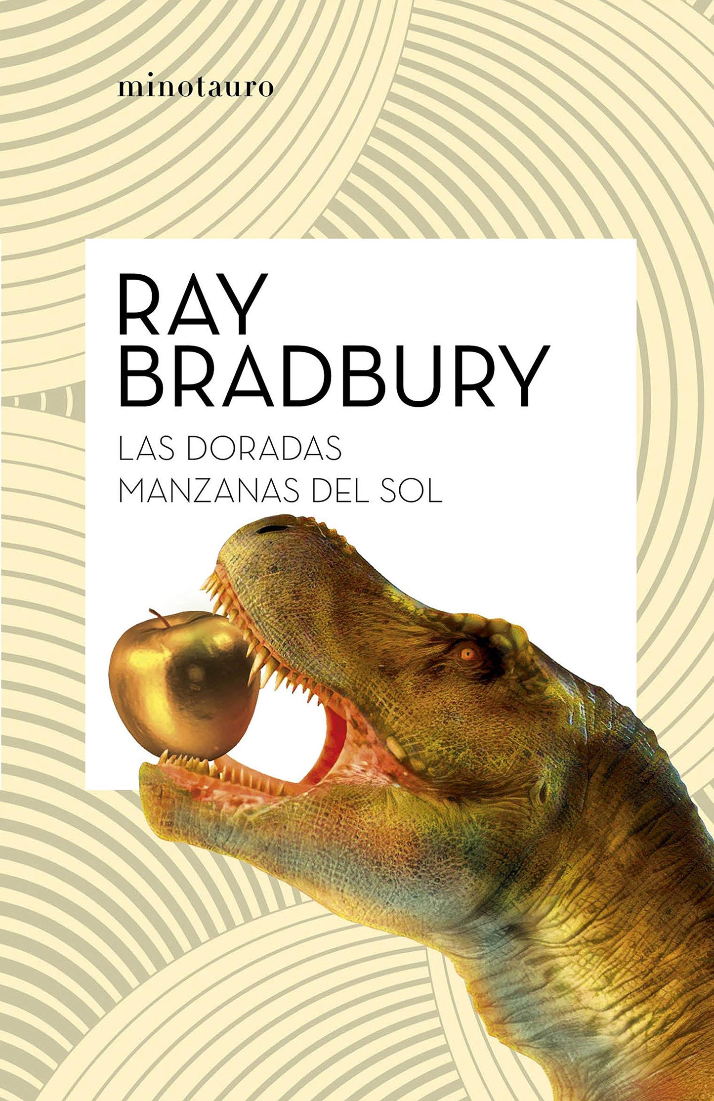 Libro: Las doradas manzanas del sol (Biblioteca Ray Bradbury)