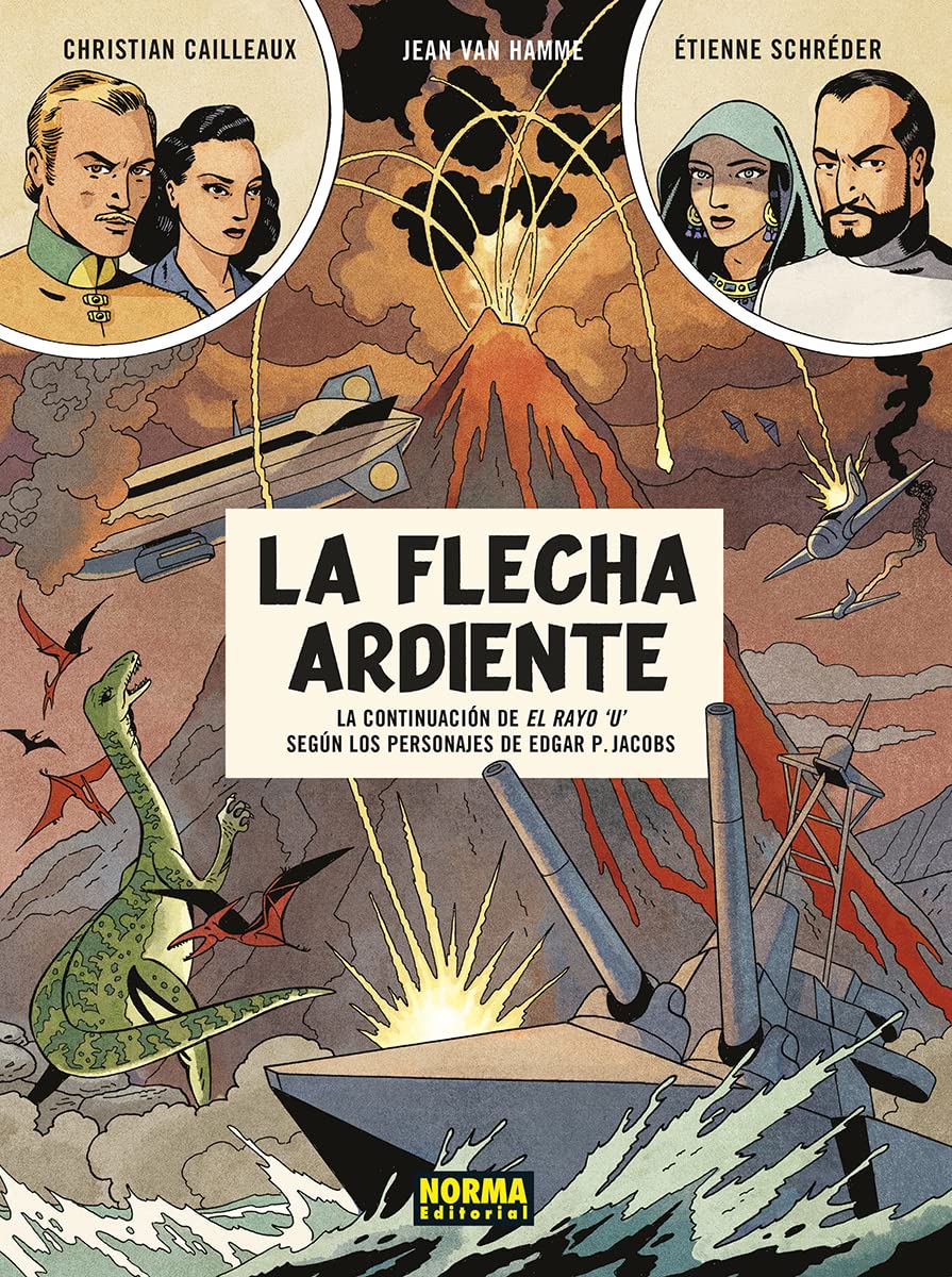 Libro: LA FLECHA ARDIENTE: LA CONTINUACION DE EL RAYO 'U' SEGUN LOS PERSONAJES DE EDGAR P. JACOBS: 1
