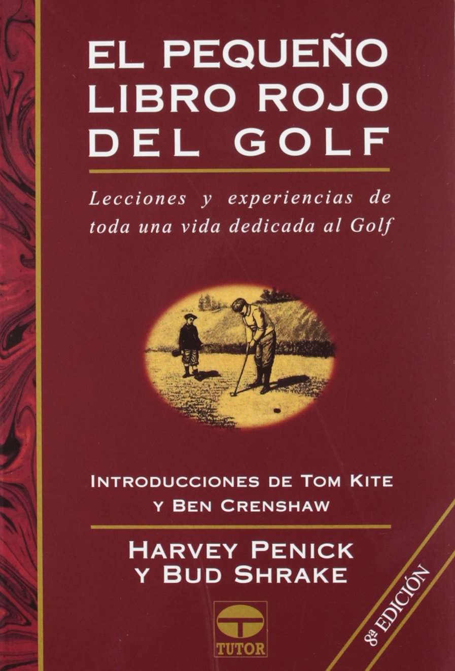 Libro: Pequeno Libro Rojo del Golf, el - 8b: Ed. Rustica