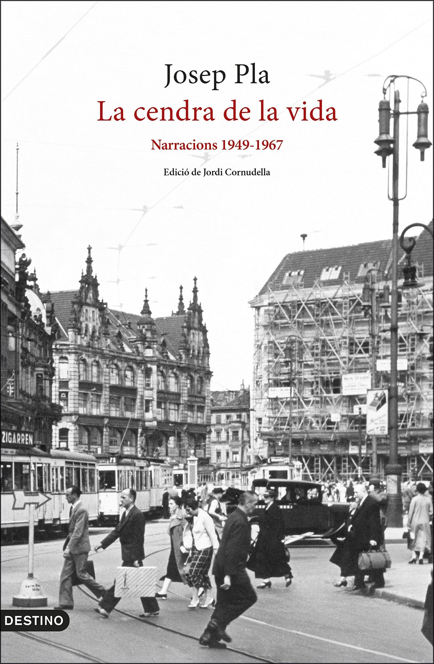 Libro: La cendra de la vida: Narracions 1949-1967