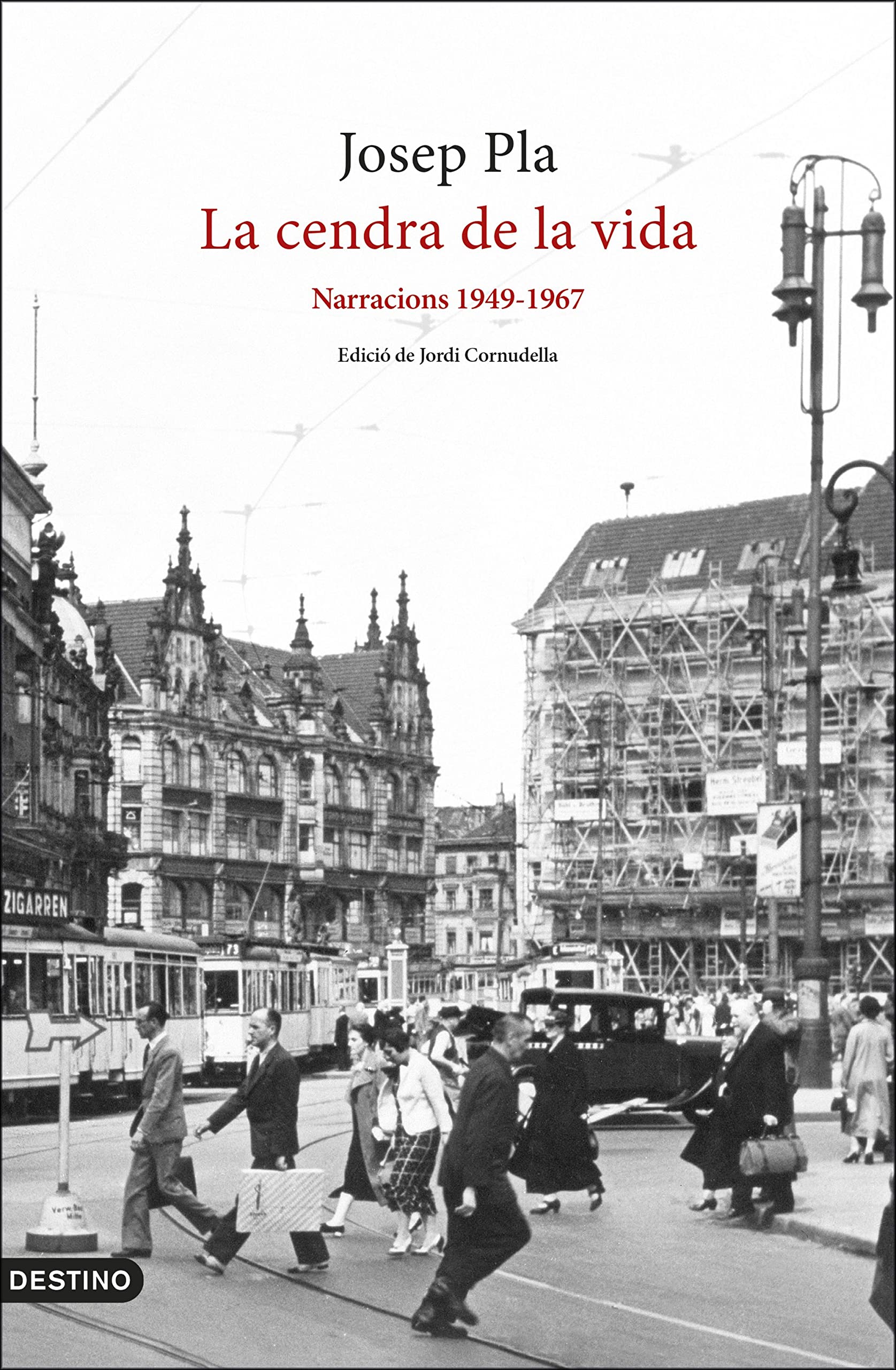 Libro: La cendra de la vida: Narracions 1949-1967
