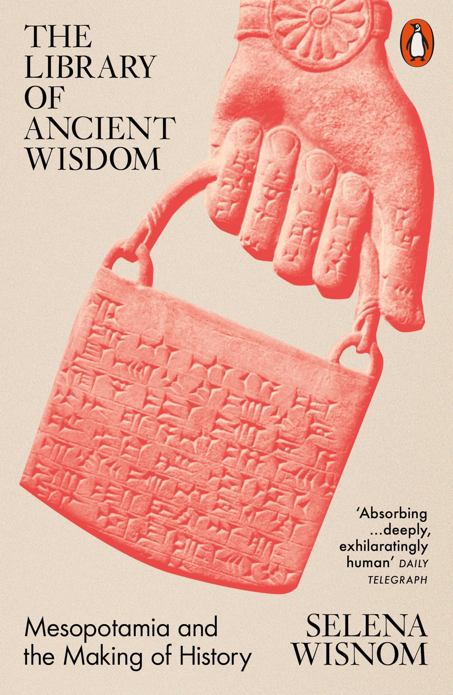 Libro: The Library of Ancient Wisdom: Mesopotamia and the Making of History