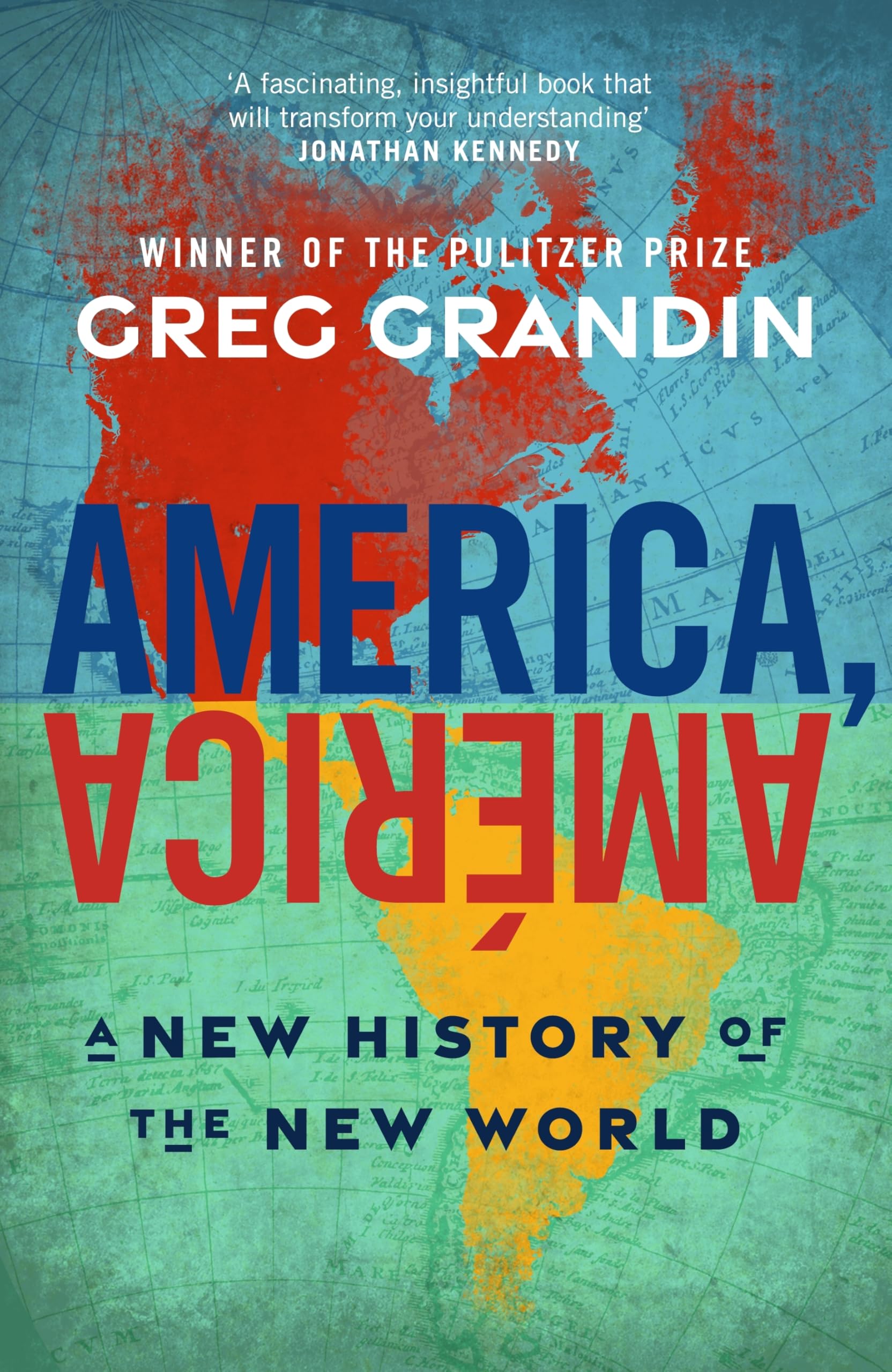 Libro: America, América: A New History of the New World from the Pulitzer Prize Winning Author