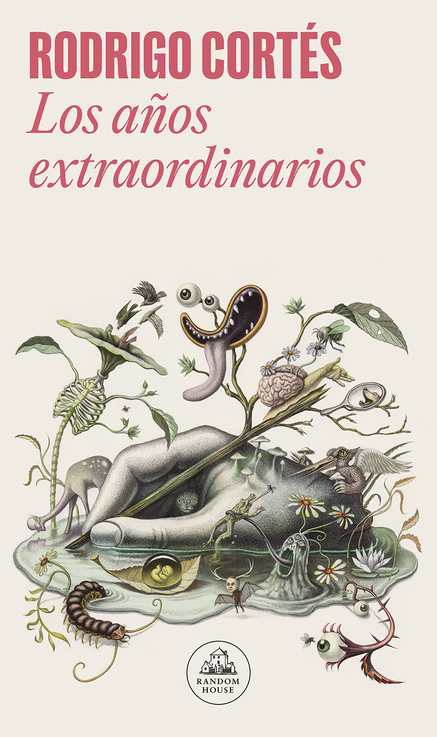 Libro: Los años extraordinarios (Literatura Random House)