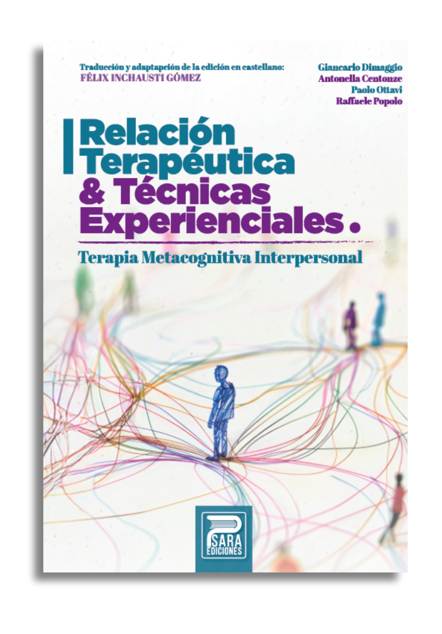 Libro: Relación terapéutica y técnicas experienciales: Terapia metacognitiva interpersonal