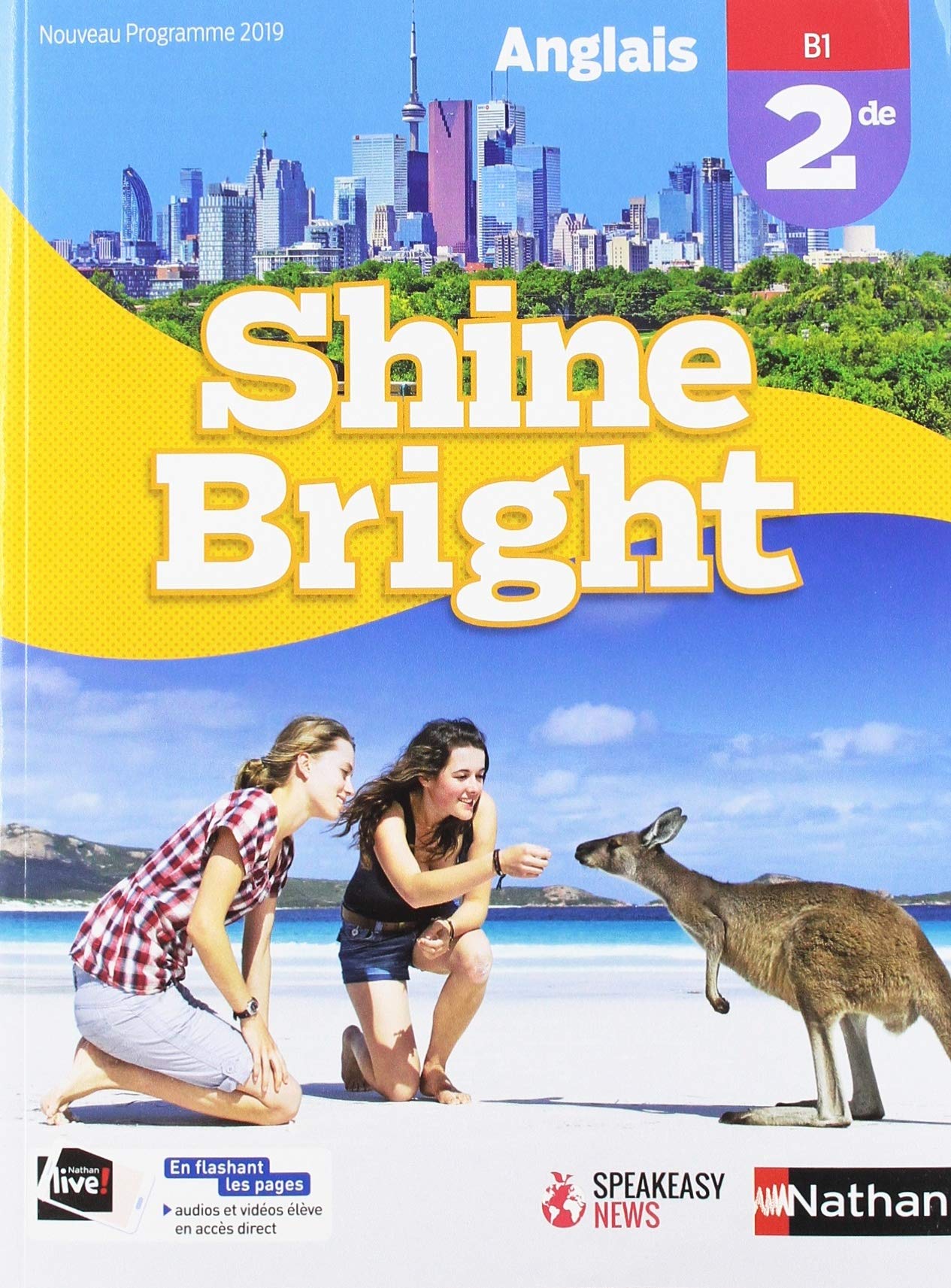 Anglais 2de B1 Shine Bright