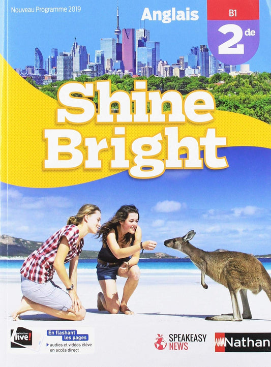 Anglais 2de B1 Shine Bright