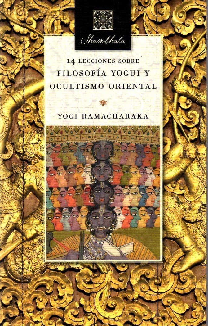 Libro: 14 lecciones sobre filosofía yogui y ocultismo oriental (SHAMBHALA)
