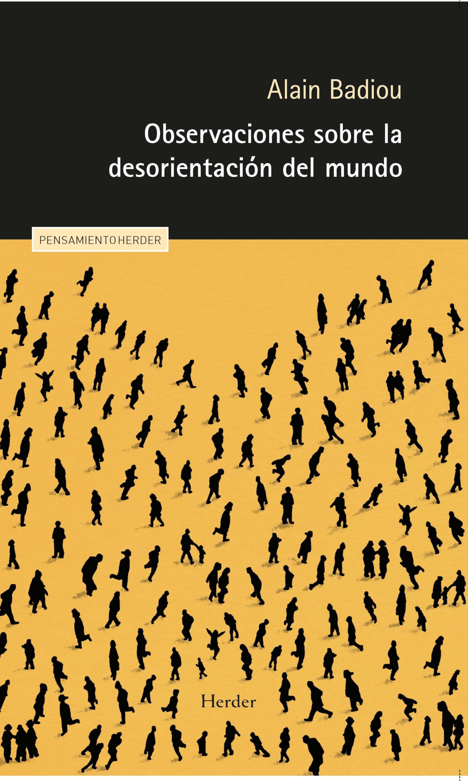 Libro: Observaciones sobre la desorientación del mundo (Pensamiento Herder)